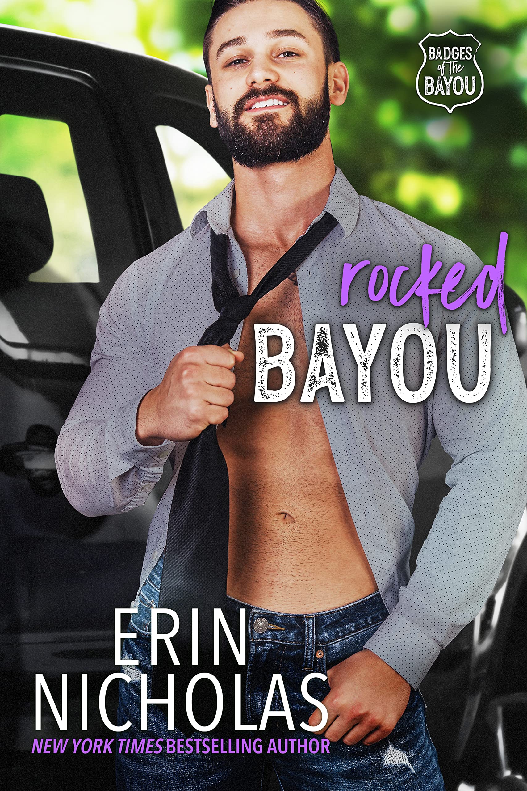 Rocked Bayou : a grumpy-sunny, bodyguard, curvy girl rom com (Badges of the Bayou)