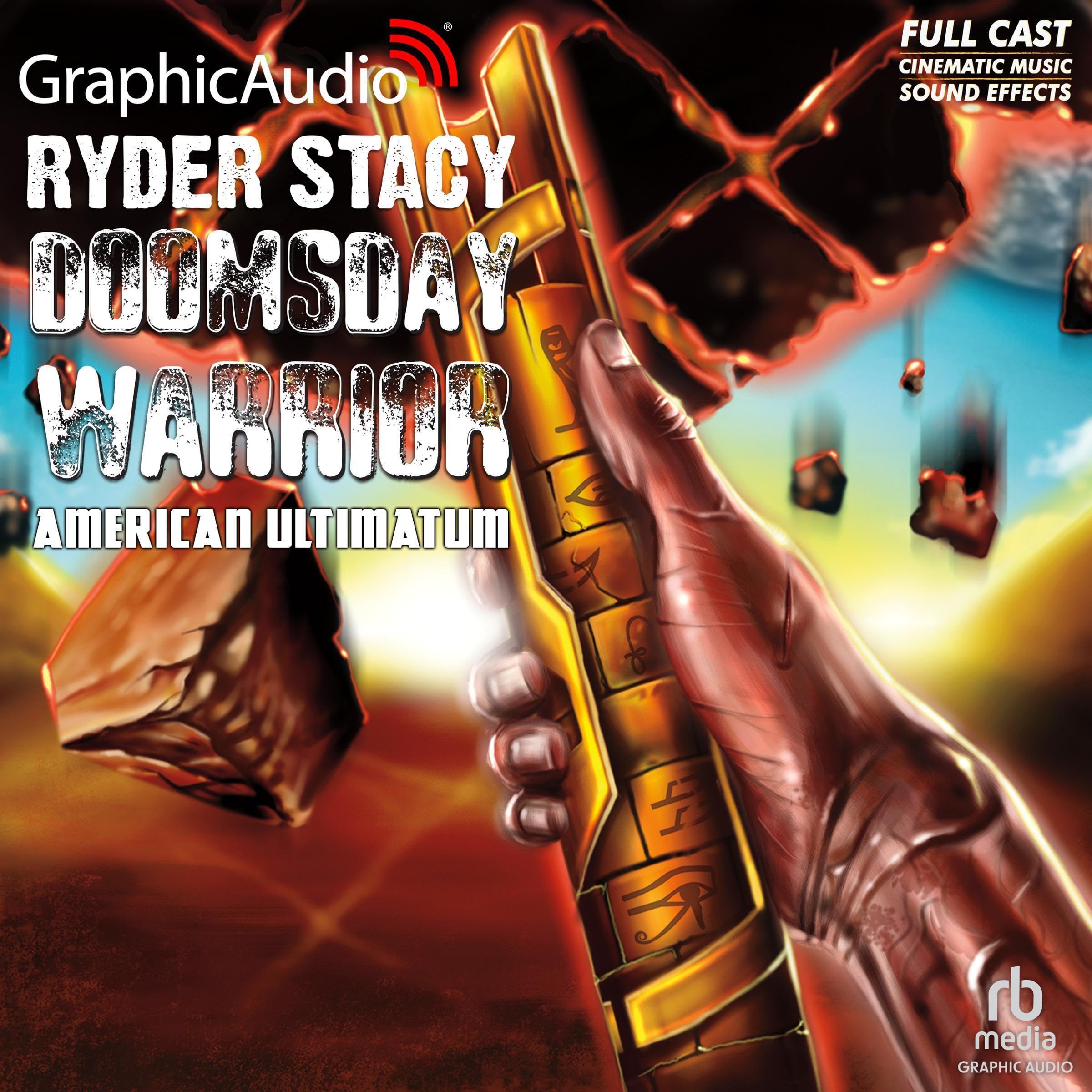 Cover art for American Ultimatum [Dramatized Adaptation]
