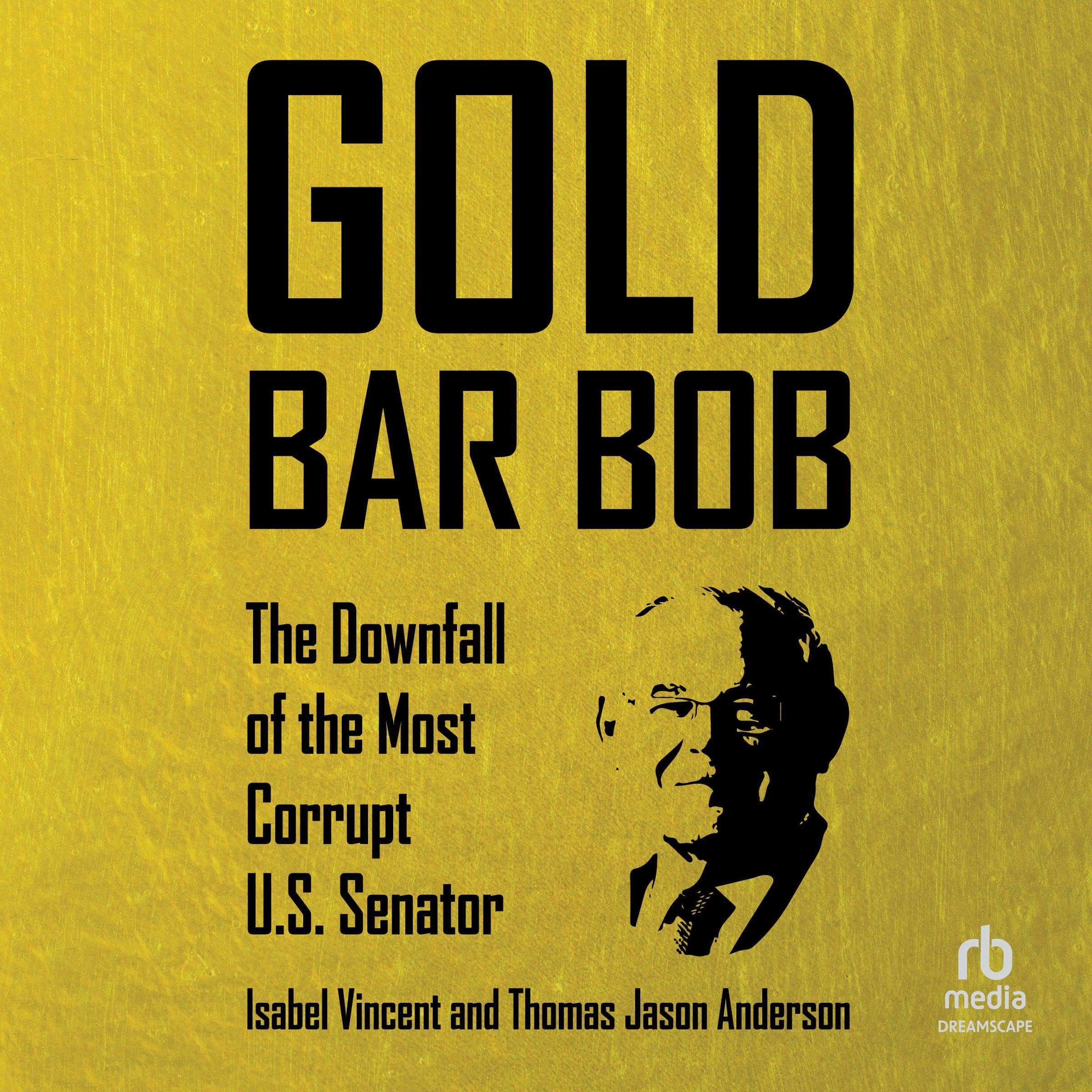Gold Bar Bob
