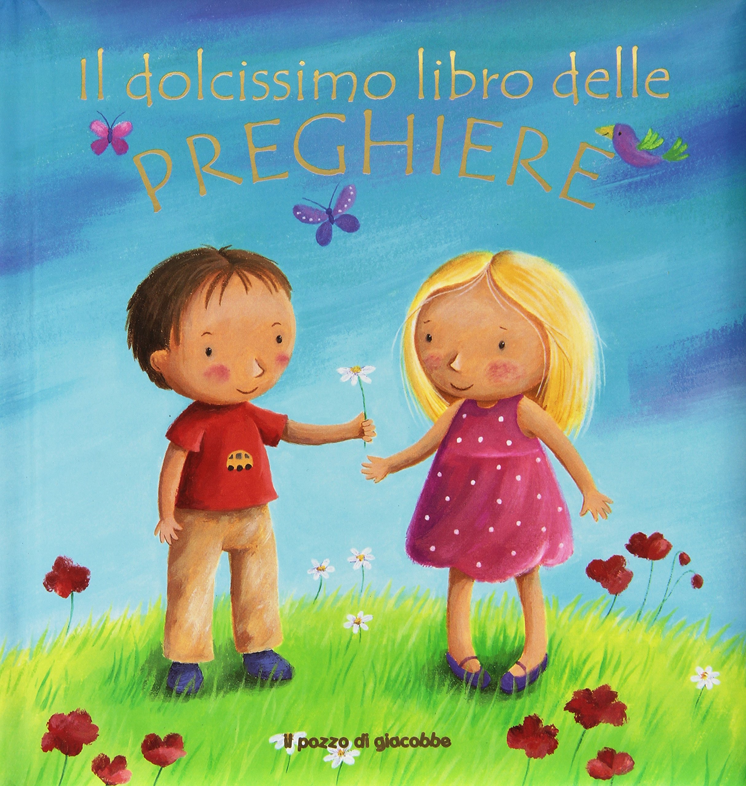 Il dolcissimo libro delle preghiere