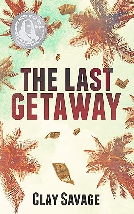 The Last Getaway
