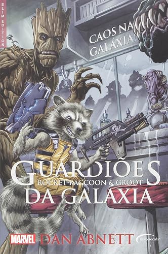 Guardiões da Galáxia. Rocket Raccoon e Groot. Caos na Galáxia