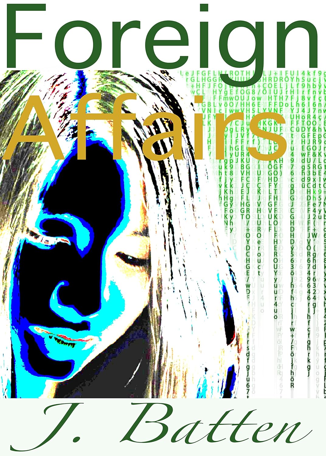 Foreign Affairs eBook Batten, J Kindle Store