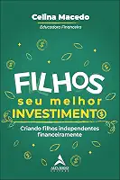 POD-Filhos, seu melhor investimento: criando filhos independentes financeiramente