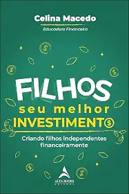 POD-Filhos, seu melhor investimento: criando filhos independentes financeiramente