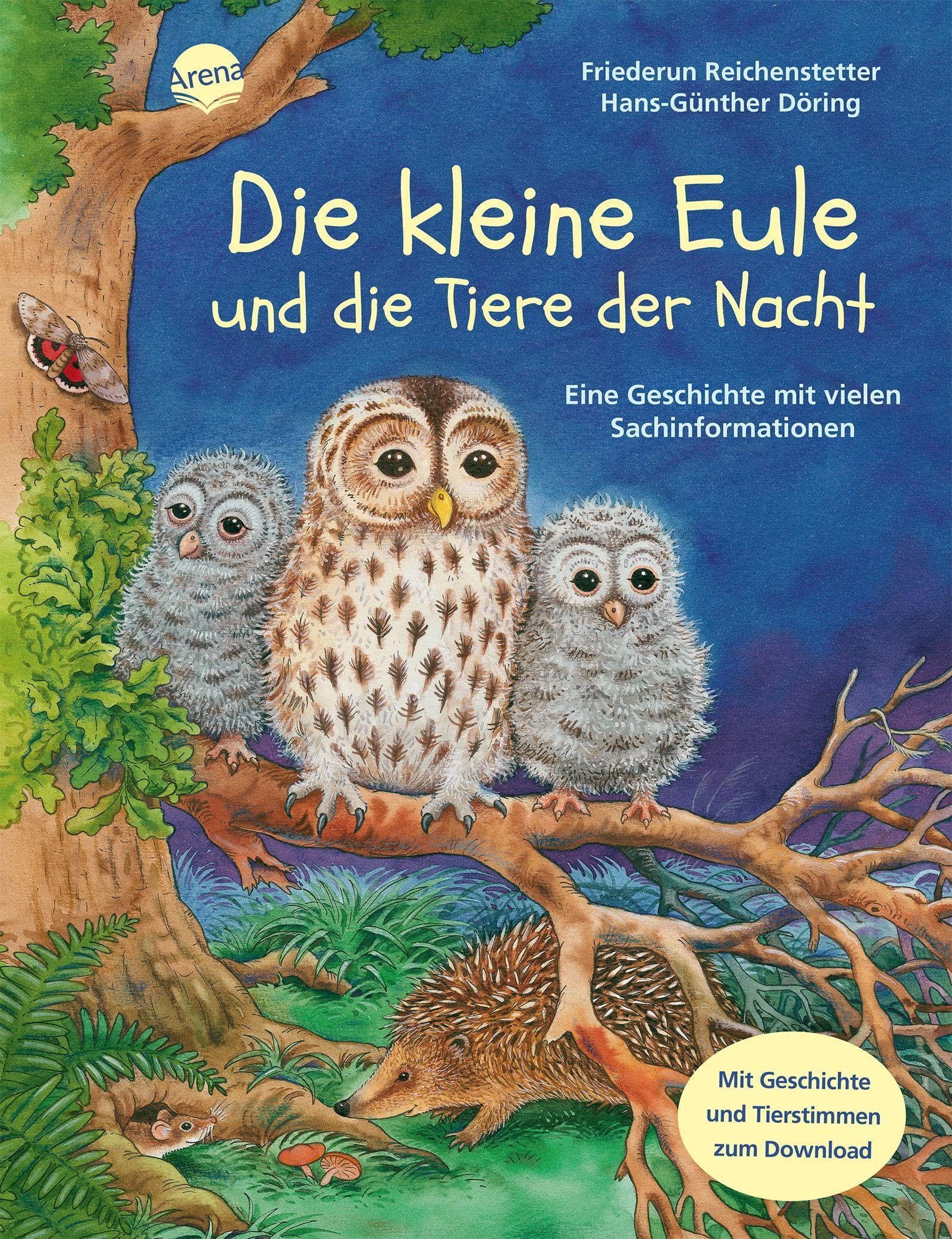 Die kleine Eule und die Tiere der Nacht: Eine Geschichte mit vielen Sachinformationen