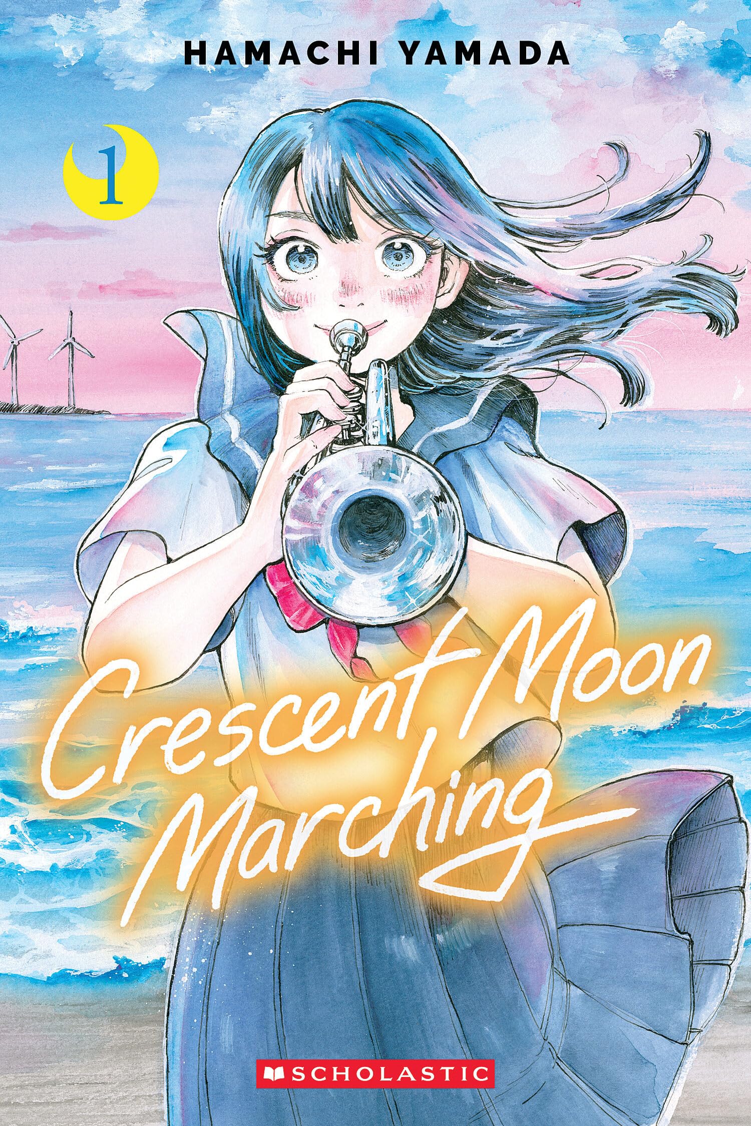 Crescent Moon Marching (Volume 1)