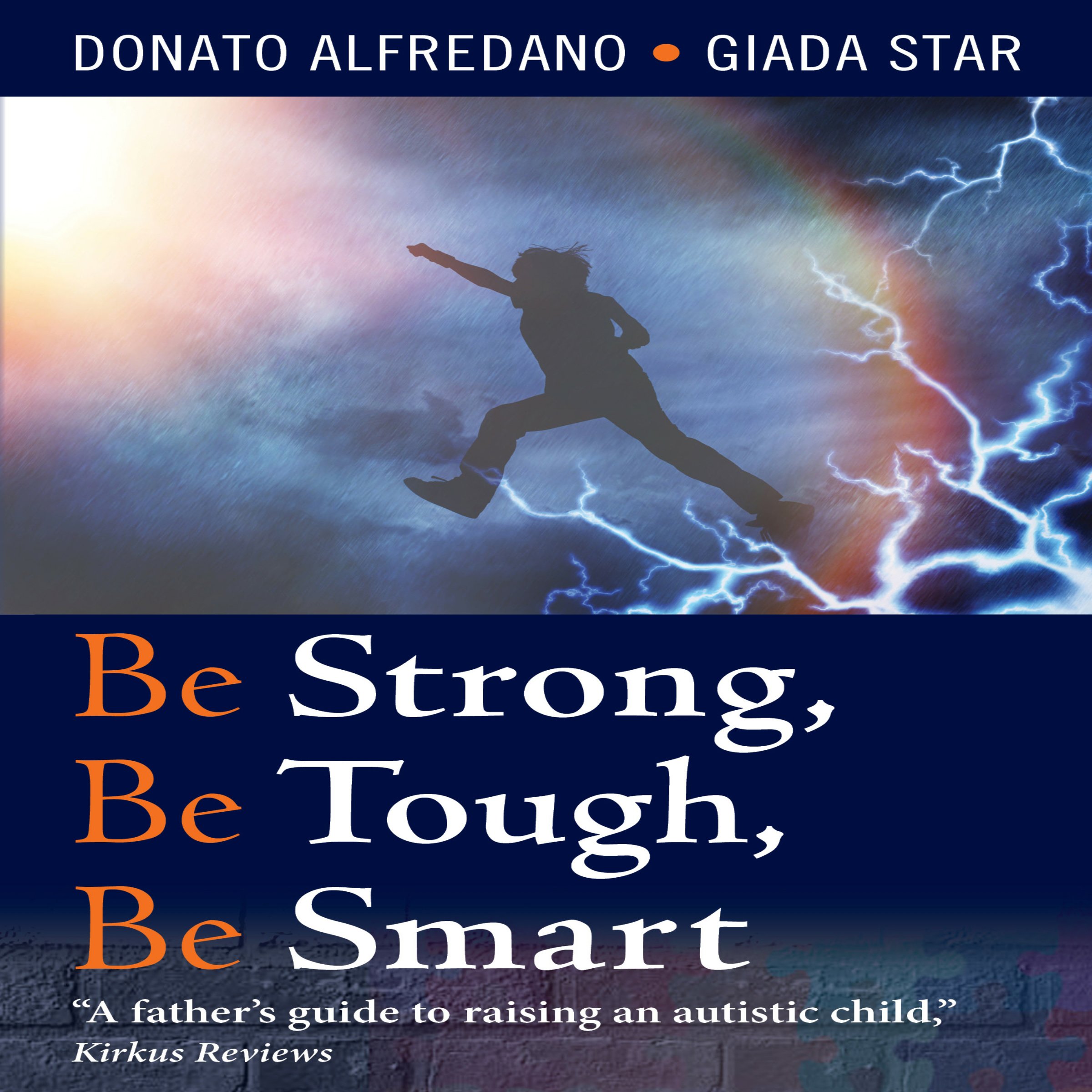 Cover art for Be Strong, Be Tough, Be Smart
