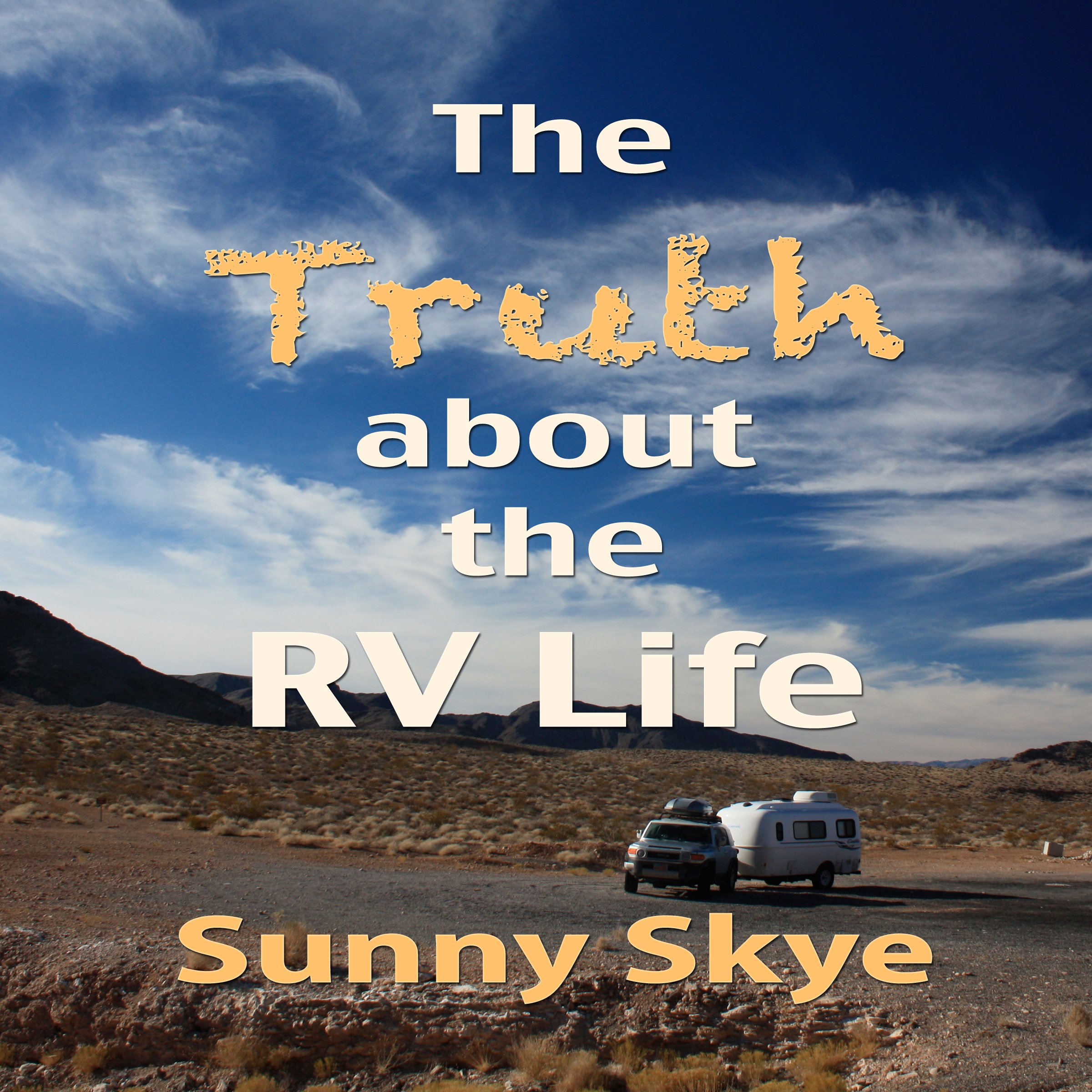 Cover art for The Truth about the RV Life