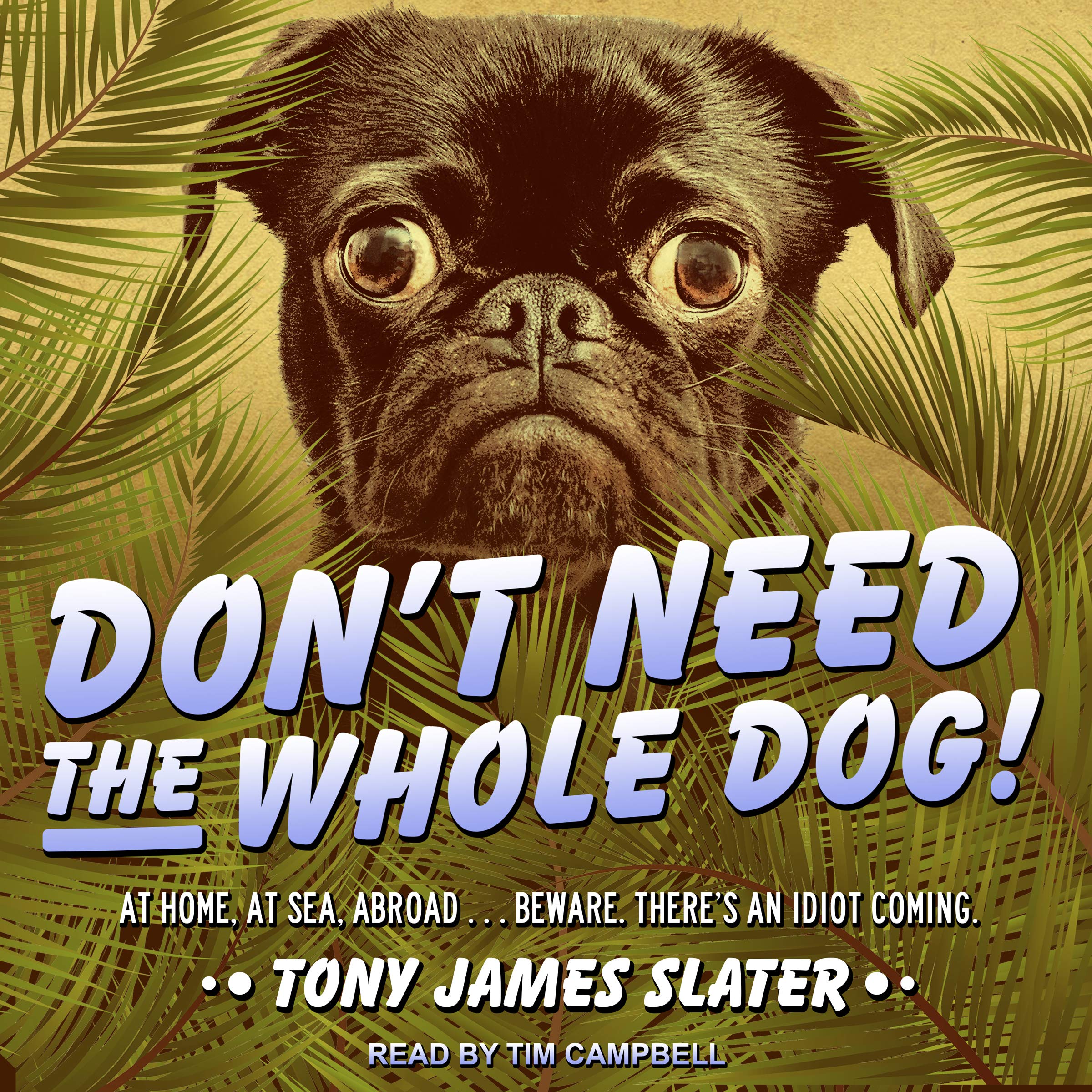 Cover art for Don't Need the Whole Dog!