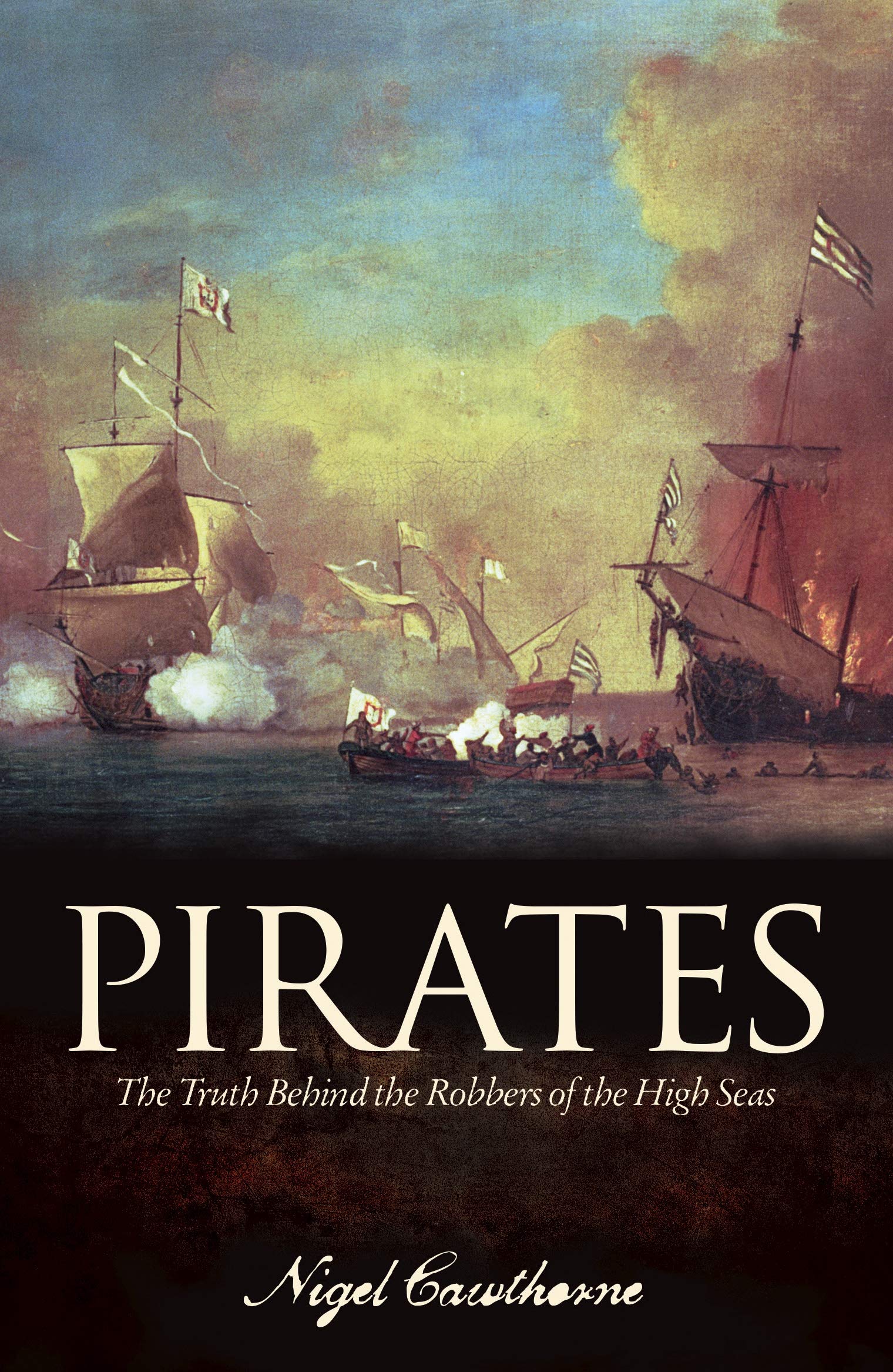 Buy Pirates: The Truth Behind the Robbers of the High Seas — BookShops.in