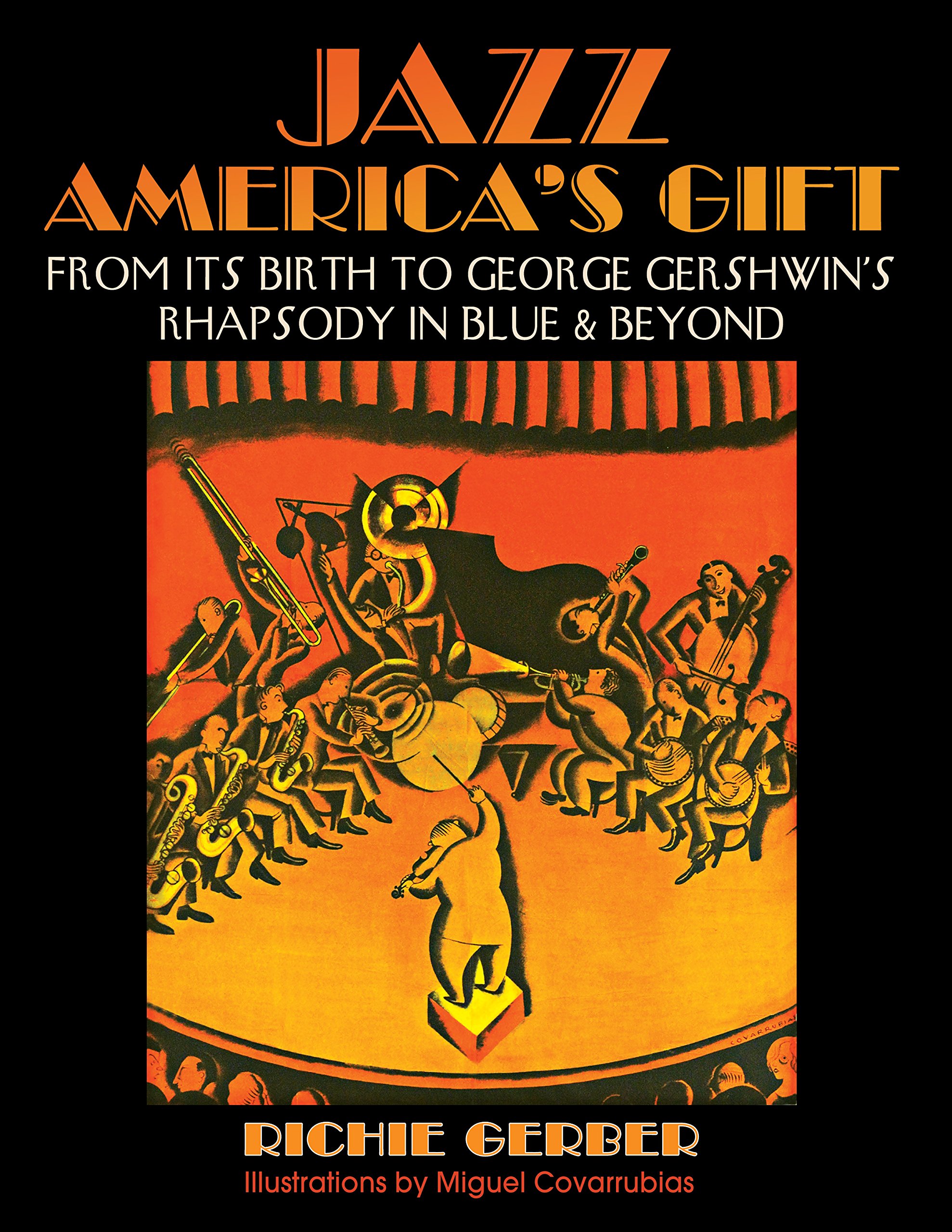 Livre Jazz America's Gift de la naissance du swing à Rhapsody in Blue en anglais