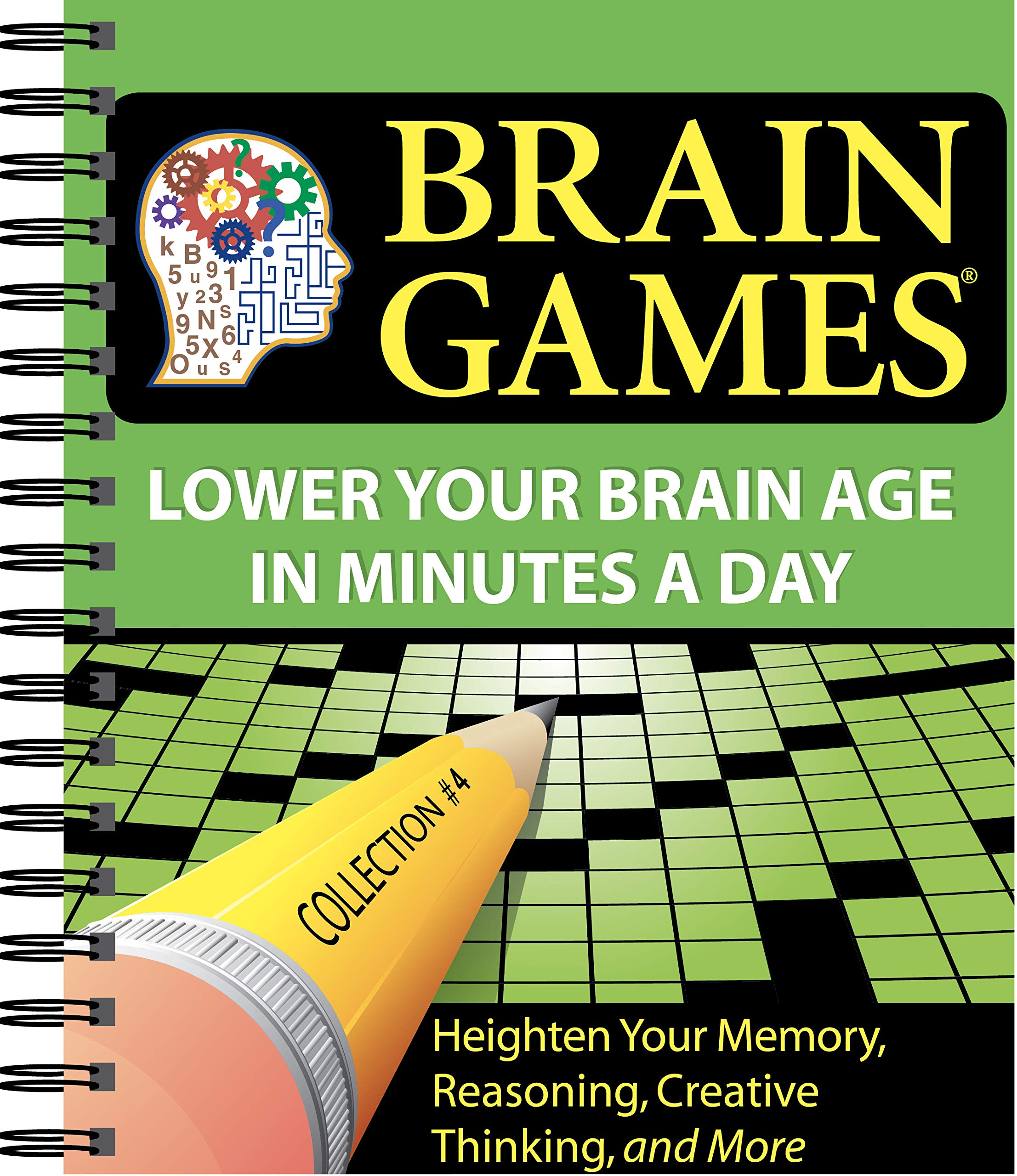 Brain Games- Collection #4 (Variety Puzzles): Heighten Your Memory, Reasoning, Creative Thinking, and More! (Brain Games - Lower Your Brain Age in Minutes a Day) (Volume 4) Spiral-bound – October 30, 2007