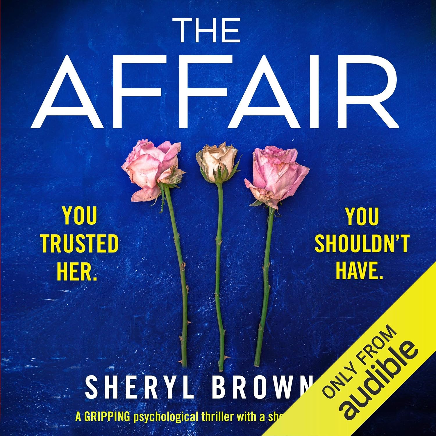 Sheryl Browne The Affair