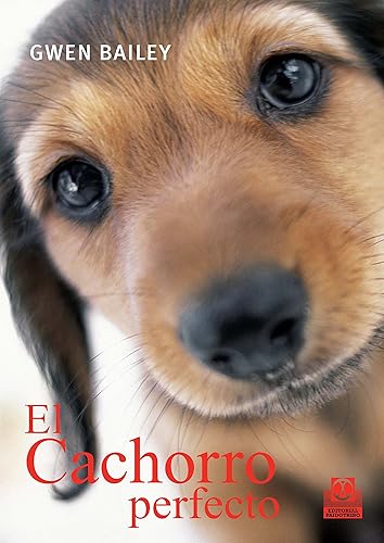 El cachorro perfecto (Animales) (Spanish Edition)