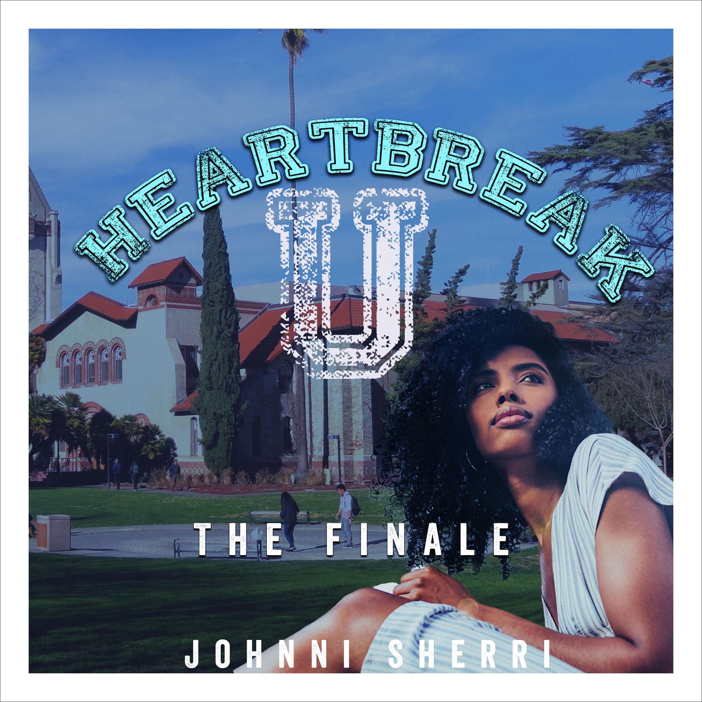 Cover art for Heartbreak U: The Finale