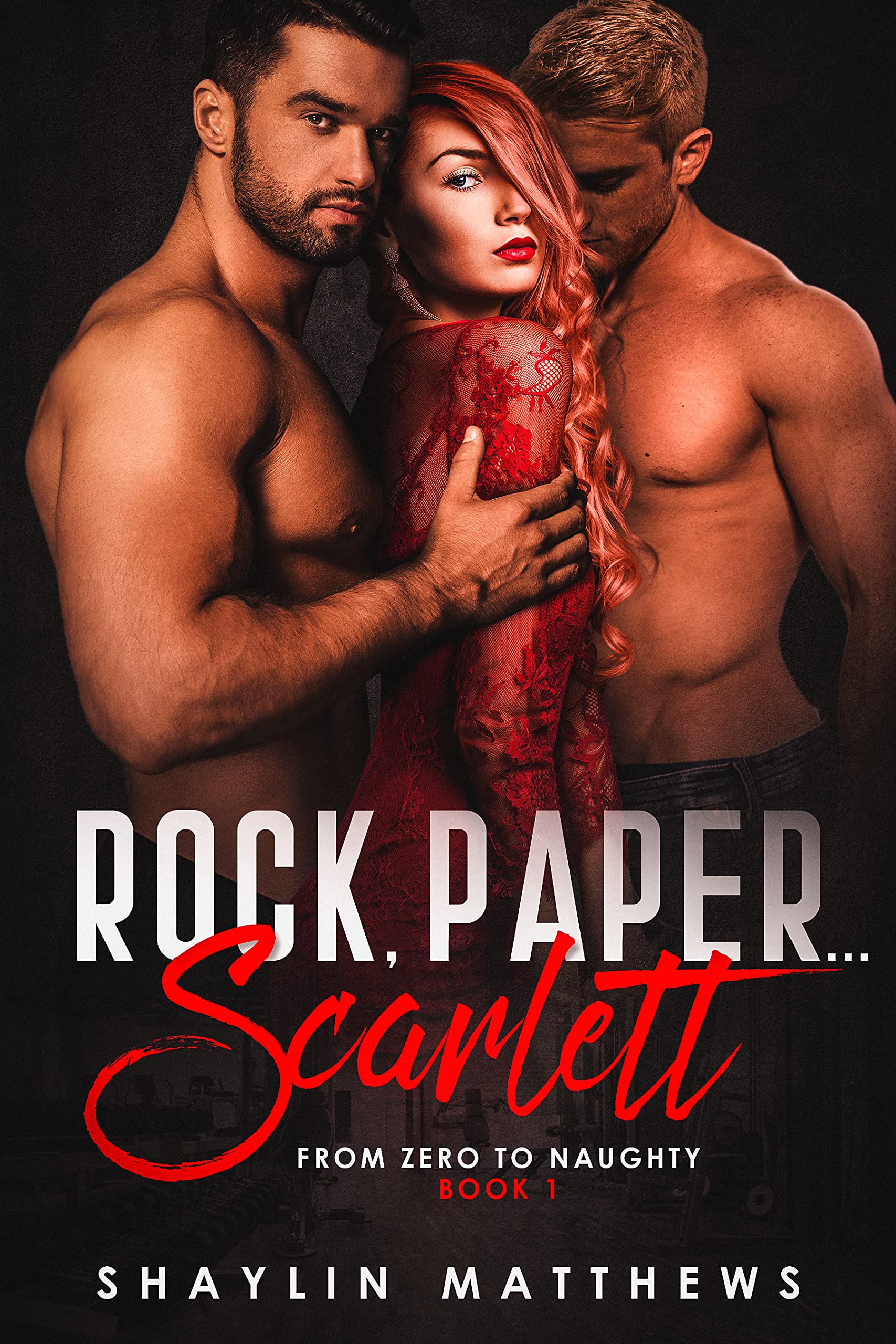 Rock, Paper...Scarlett - MMF: After Hours - Sexy, Bisexual, Gay, Roommates, Best Friends, Menage (From Zero to Naughty Book 1)