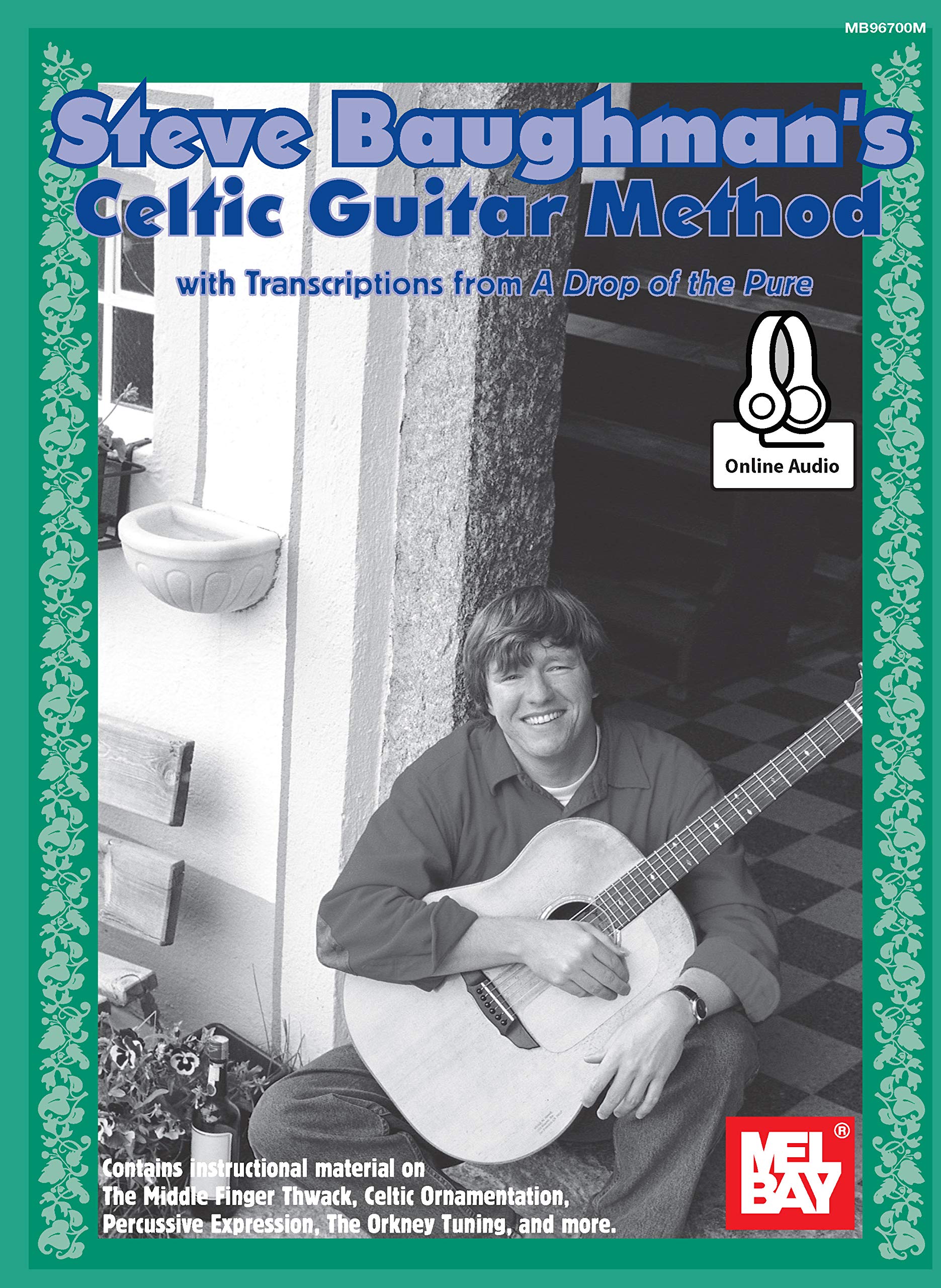 Steve Baughman's Celtic Guitar Method: Transcriptions from A Drop of the Pure