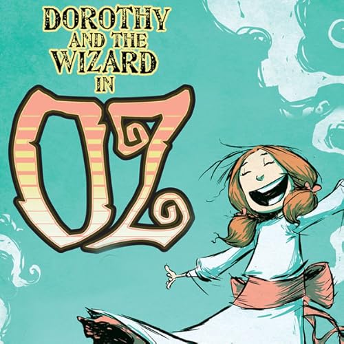 『Dorothy and the Wizard In Oz (Issues) (Kindle版)』｜感想・レビュー 読書メーター