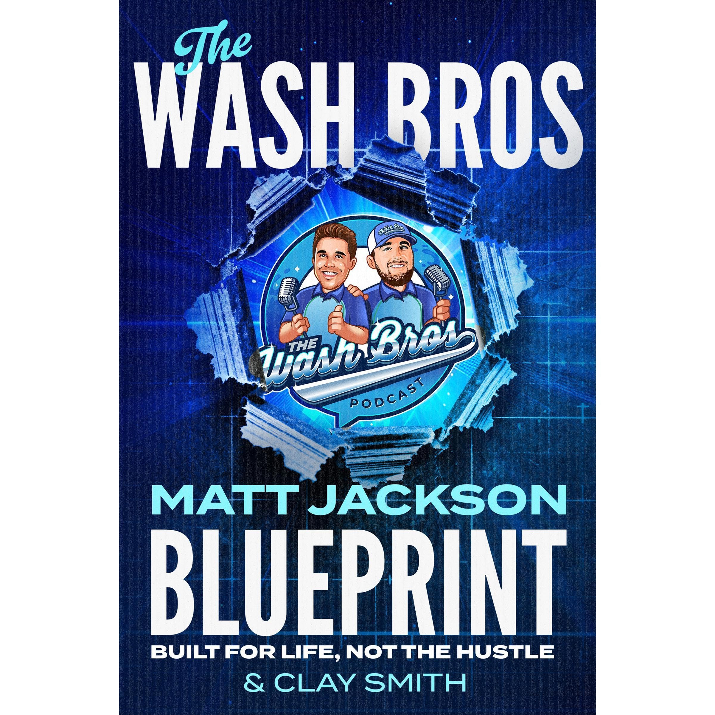 The Wash Bros Blueprint
