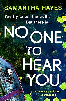 No One To Hear You: An edge-of-your-seat psychological thriller with a shocking twist