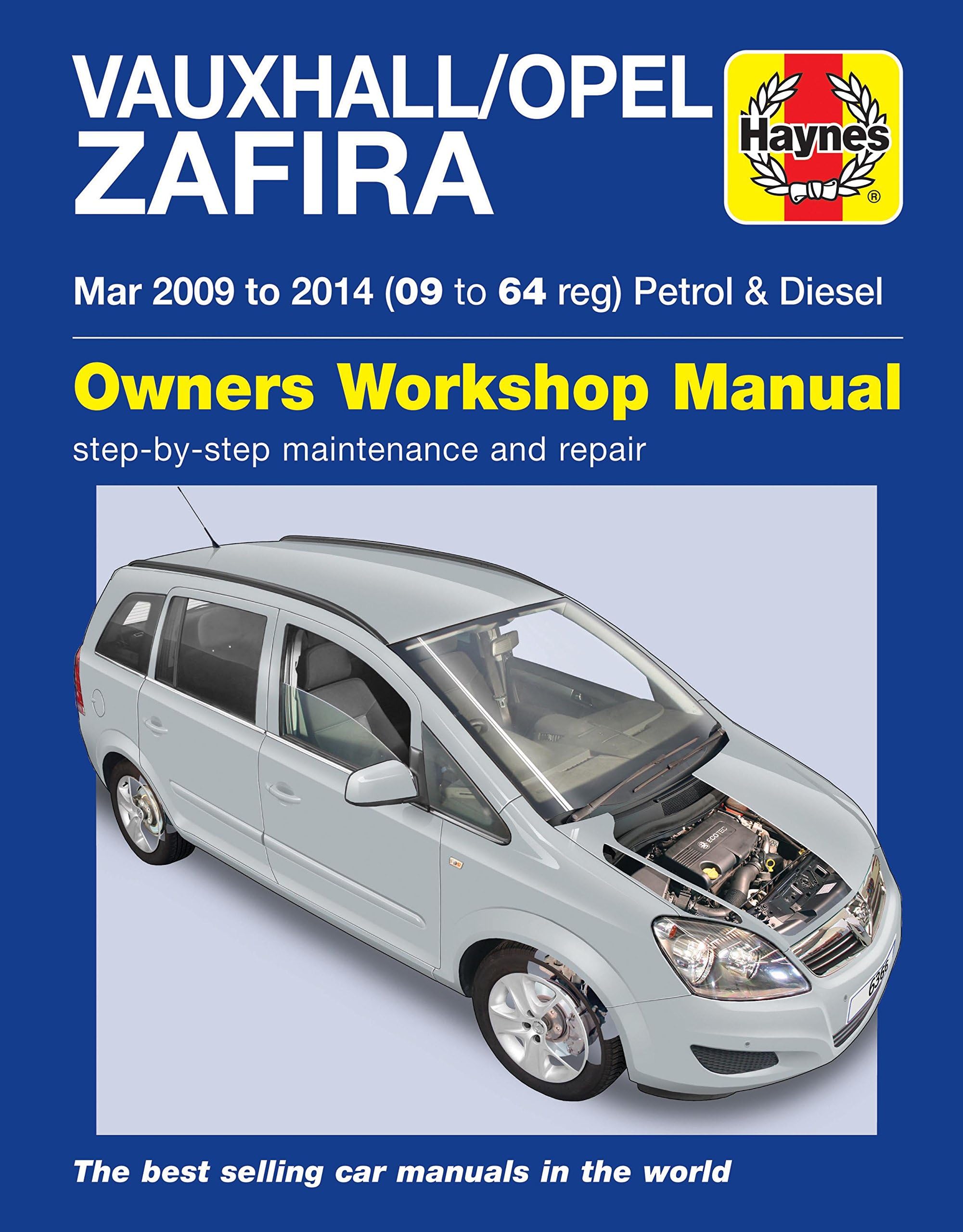 Haynes Vauxhall Zafira Repair Manual Manual Service Manual Workshop Manual 2009-2014