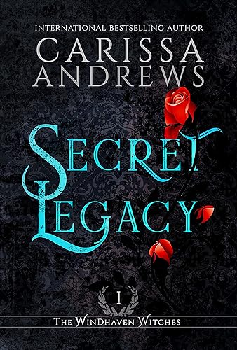 Secret Legacy The Windhaven Witches Series