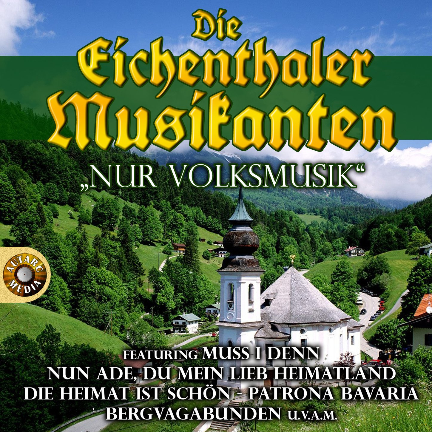 Die Eichenthaler Musikanten
