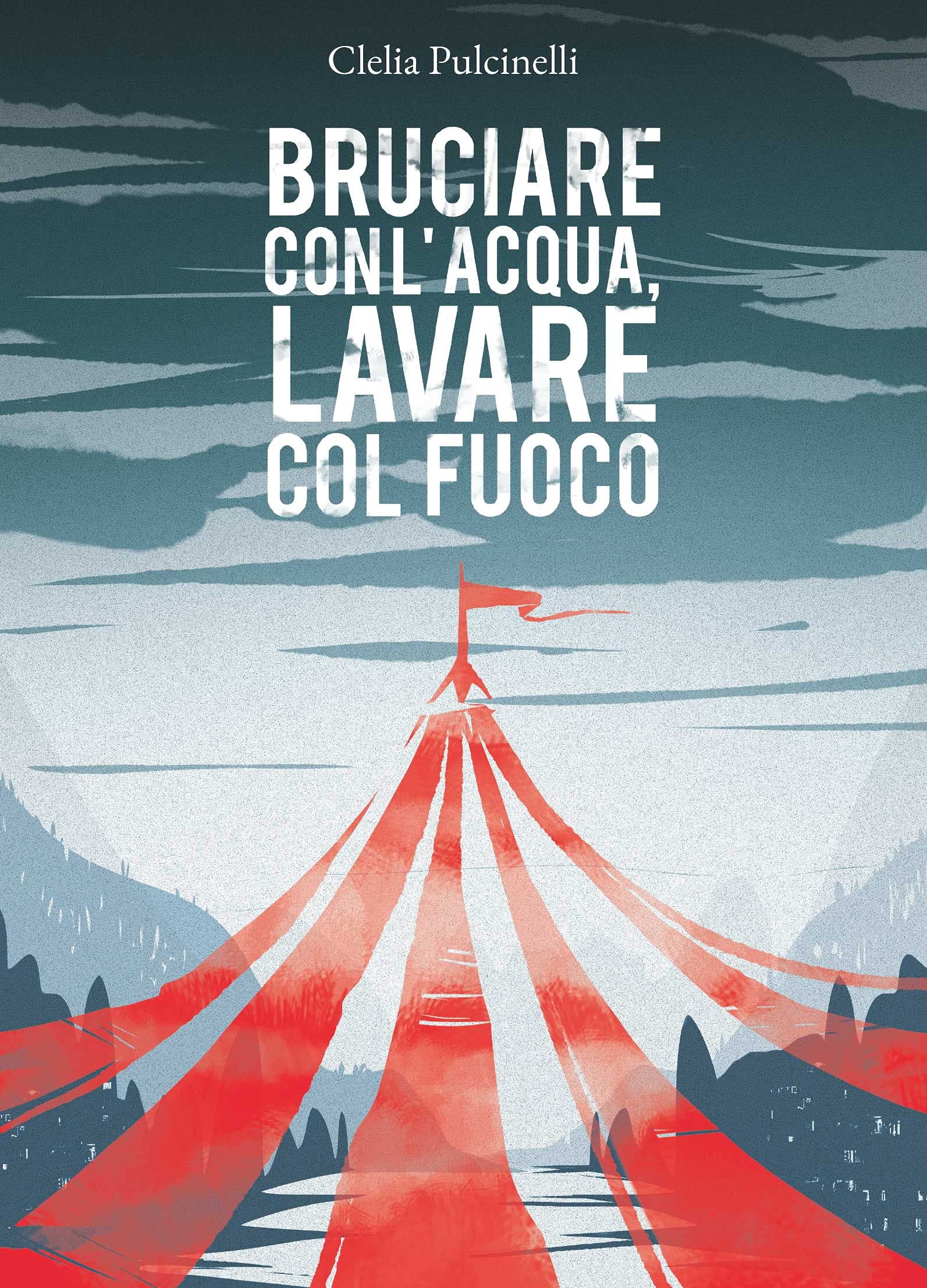 Bruciare Con L'acqua, Lavare Col Fuoco - 4