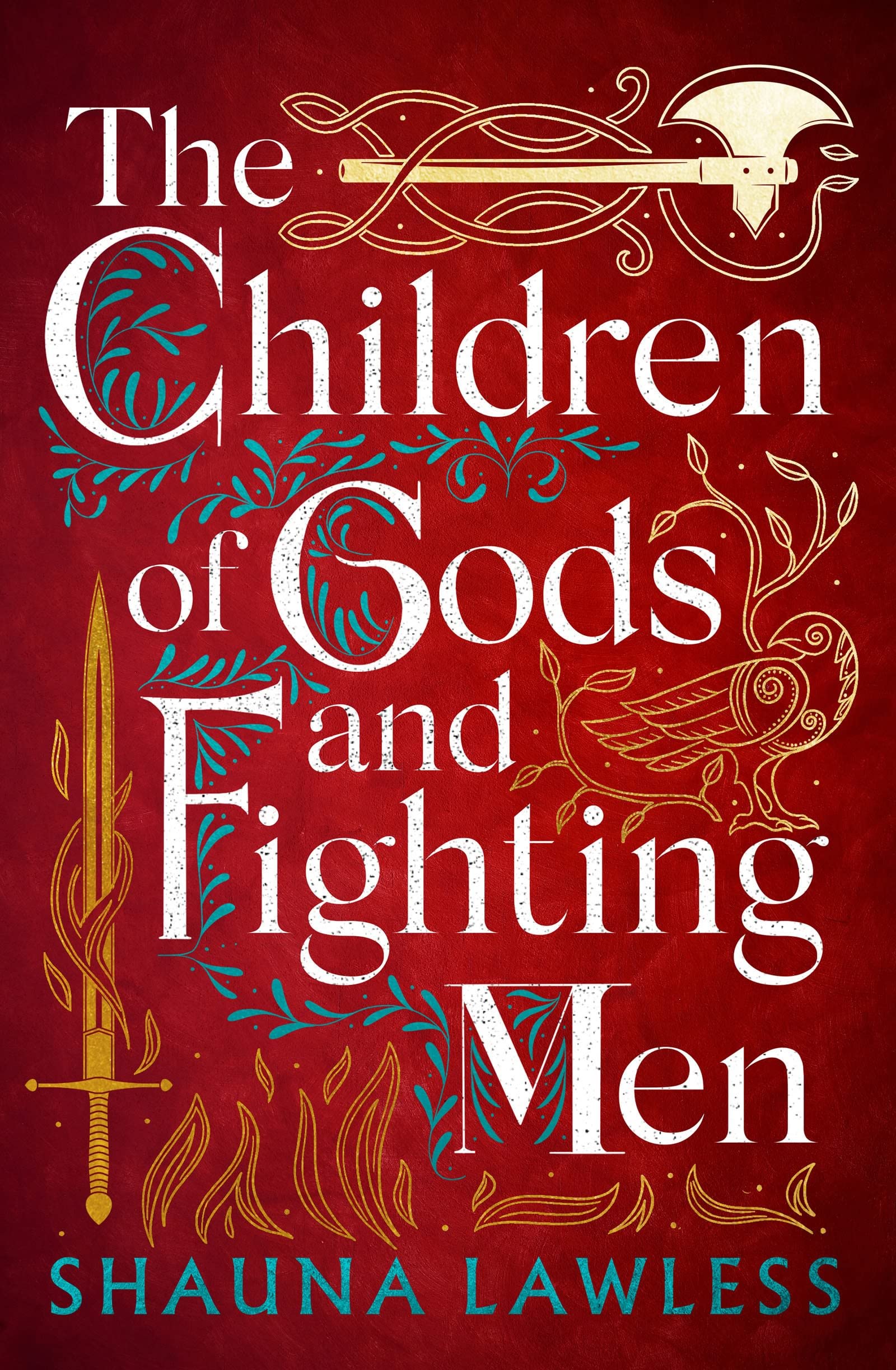 The Children of Gods and Fighting Men (Gael Song, 1)