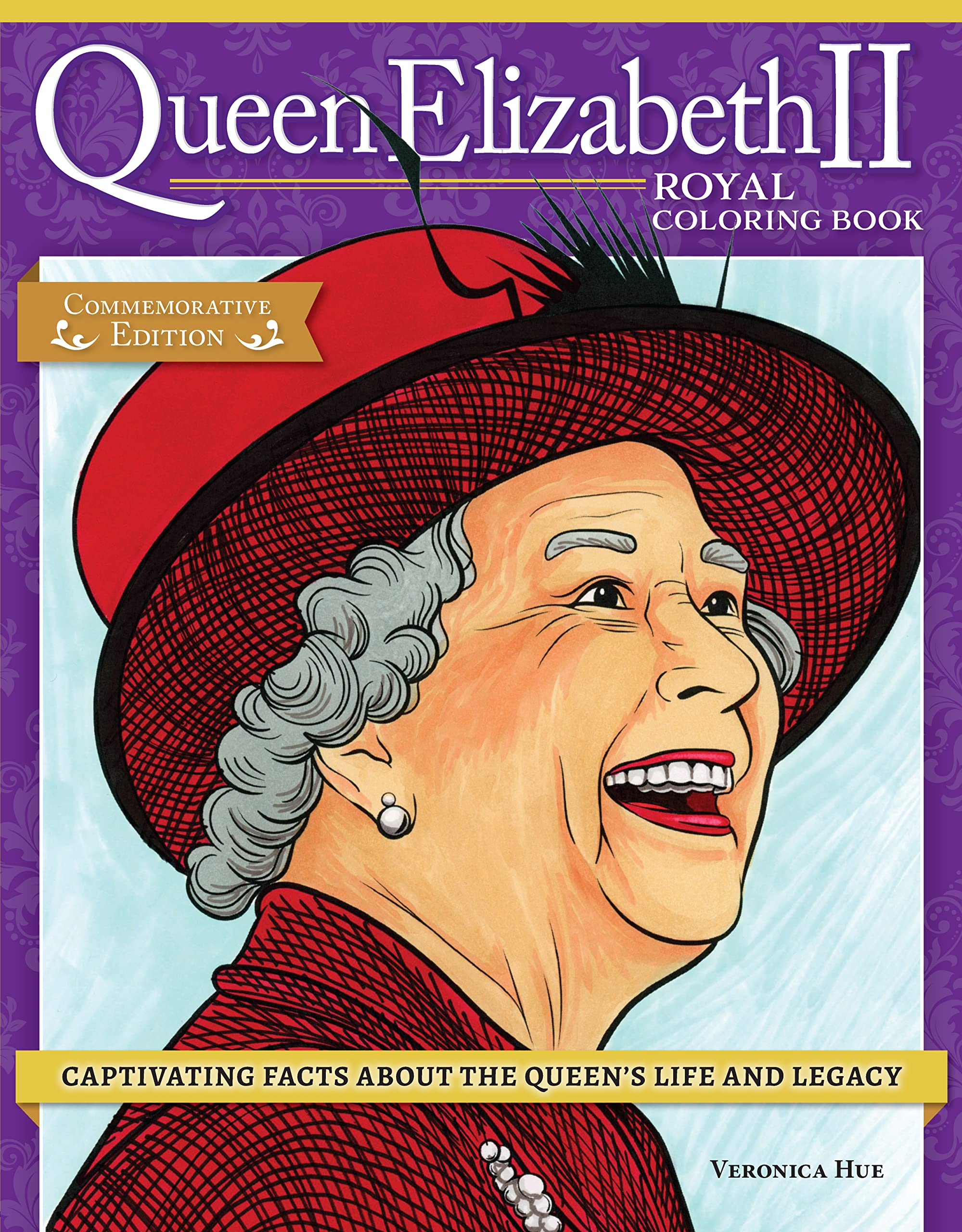 Queen Elizabeth II Royal Coloring Book, Commemorative Edition: Captivating Facts about the Queen's Life and Legacy (Design Originals) 32 Designs of Public Appearances, Historical Moments, and More