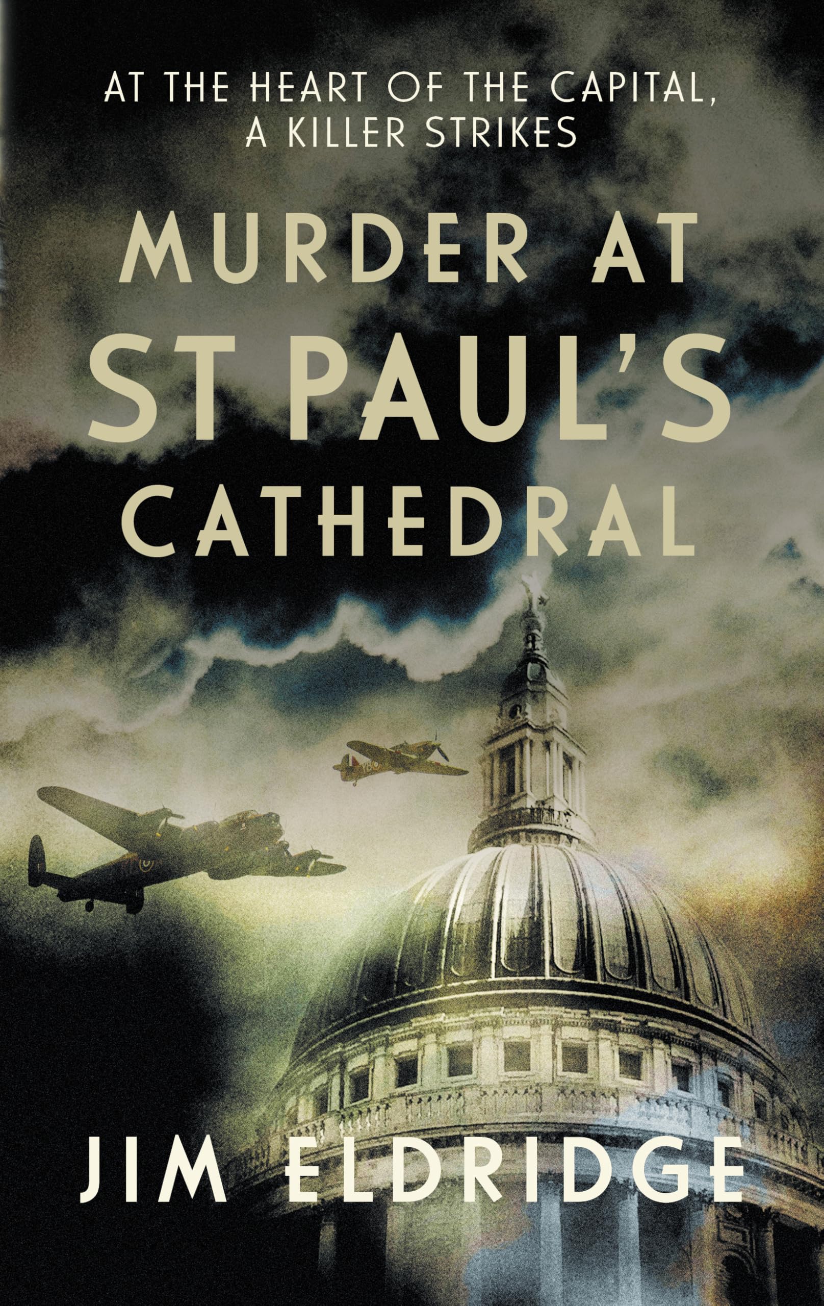 Murder at St Paul's Cathedral: The gripping wartime murder mystery (Cathedral Mysteries)