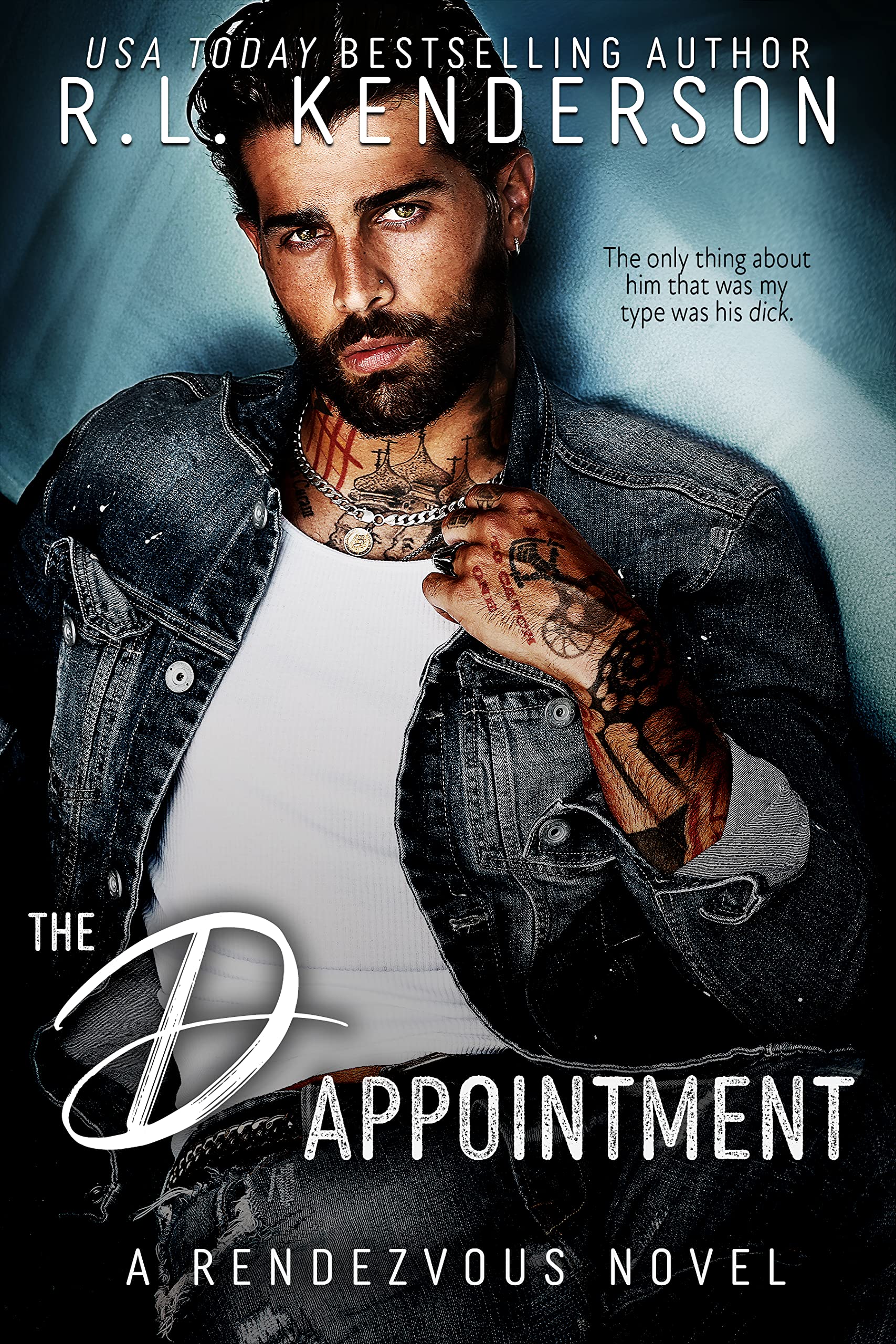 The D Appointment: An Opposites Attract Romance (Rendezvous Series)