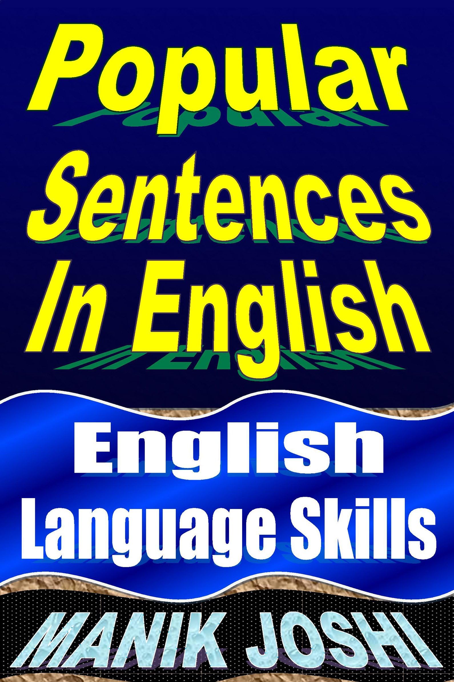 Popular Sentences in English: English Language Skills (English Daily Use Book 24)