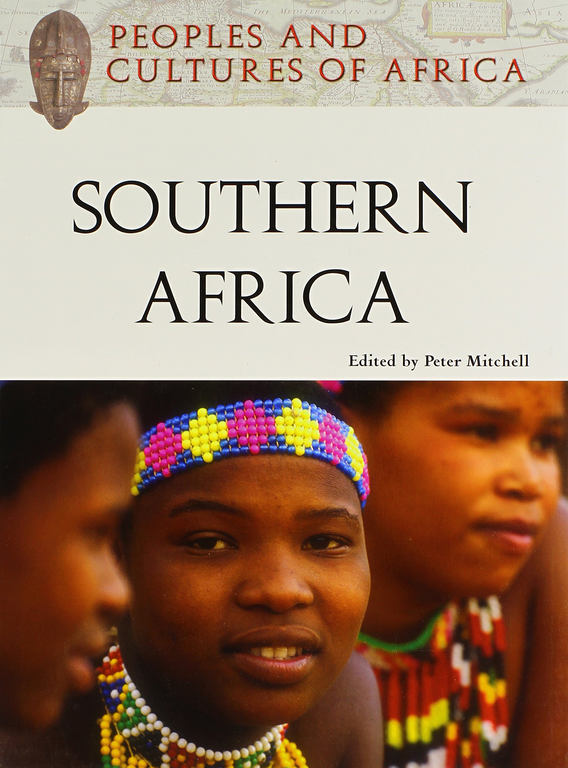 Peoples and Cultures of Southern Africa (Peoples and Cultures of Africa)