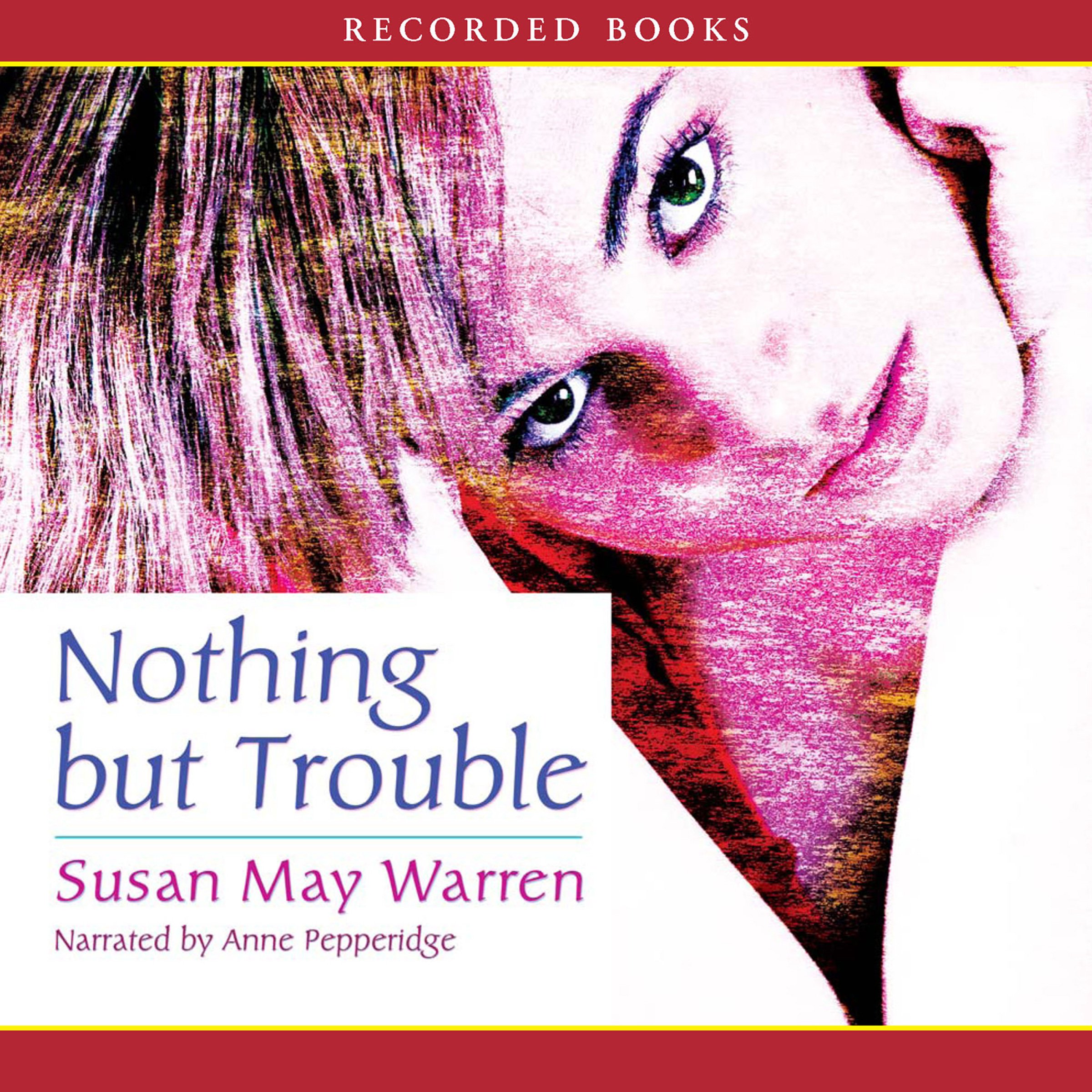 Cover art for Nothing but Trouble