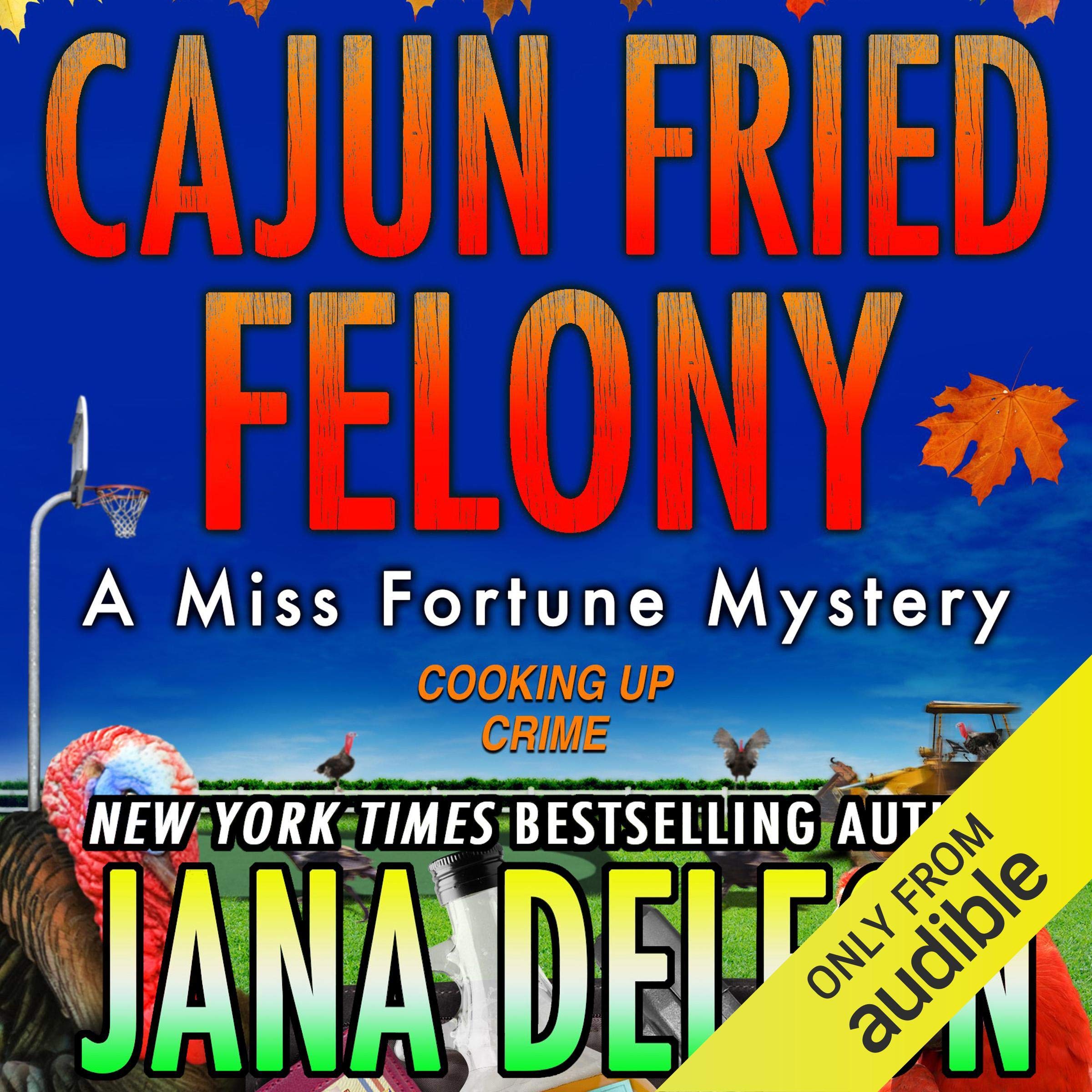 Cover art for Cajun Fried Felony