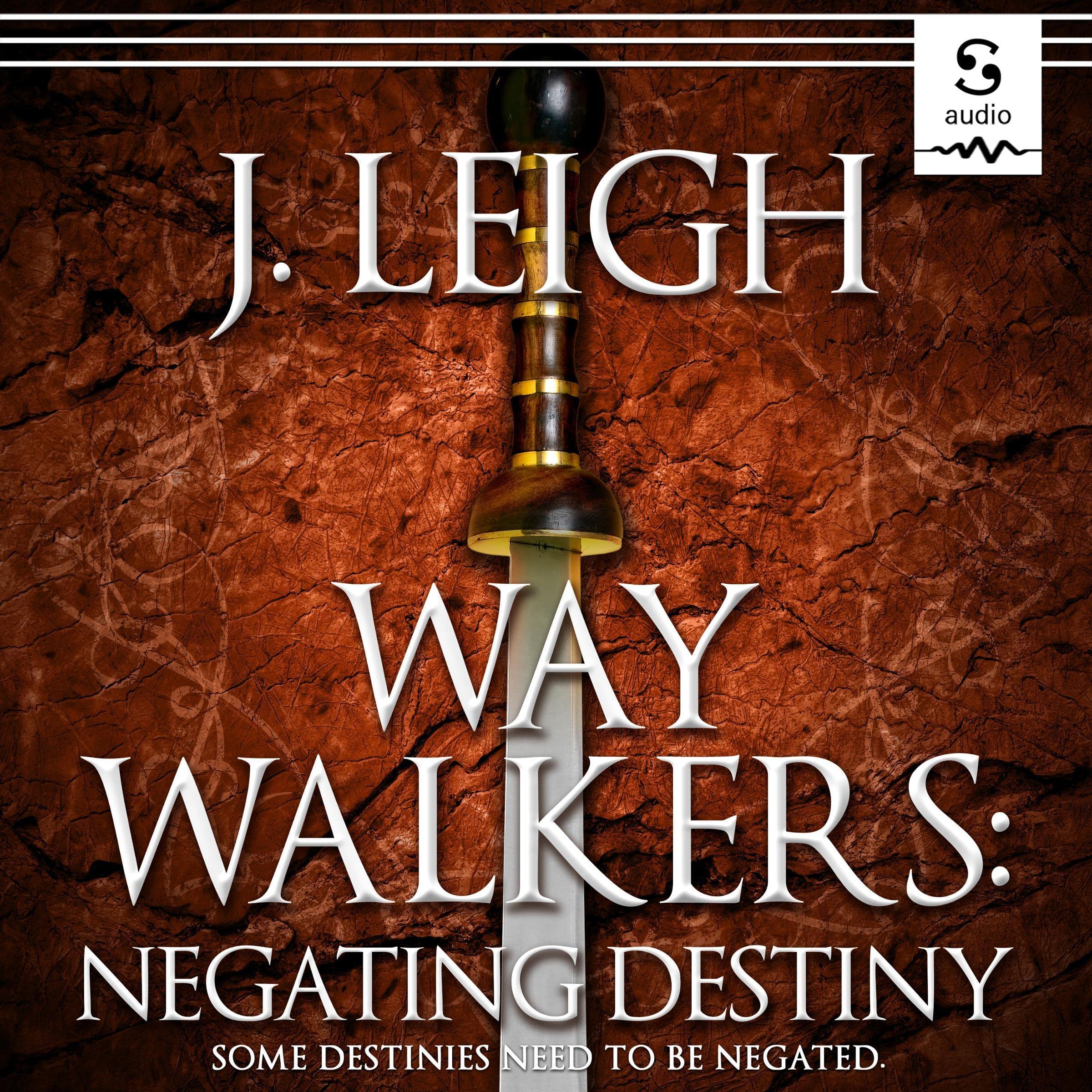 Cover art for Way Walkers: Negating Destiny
