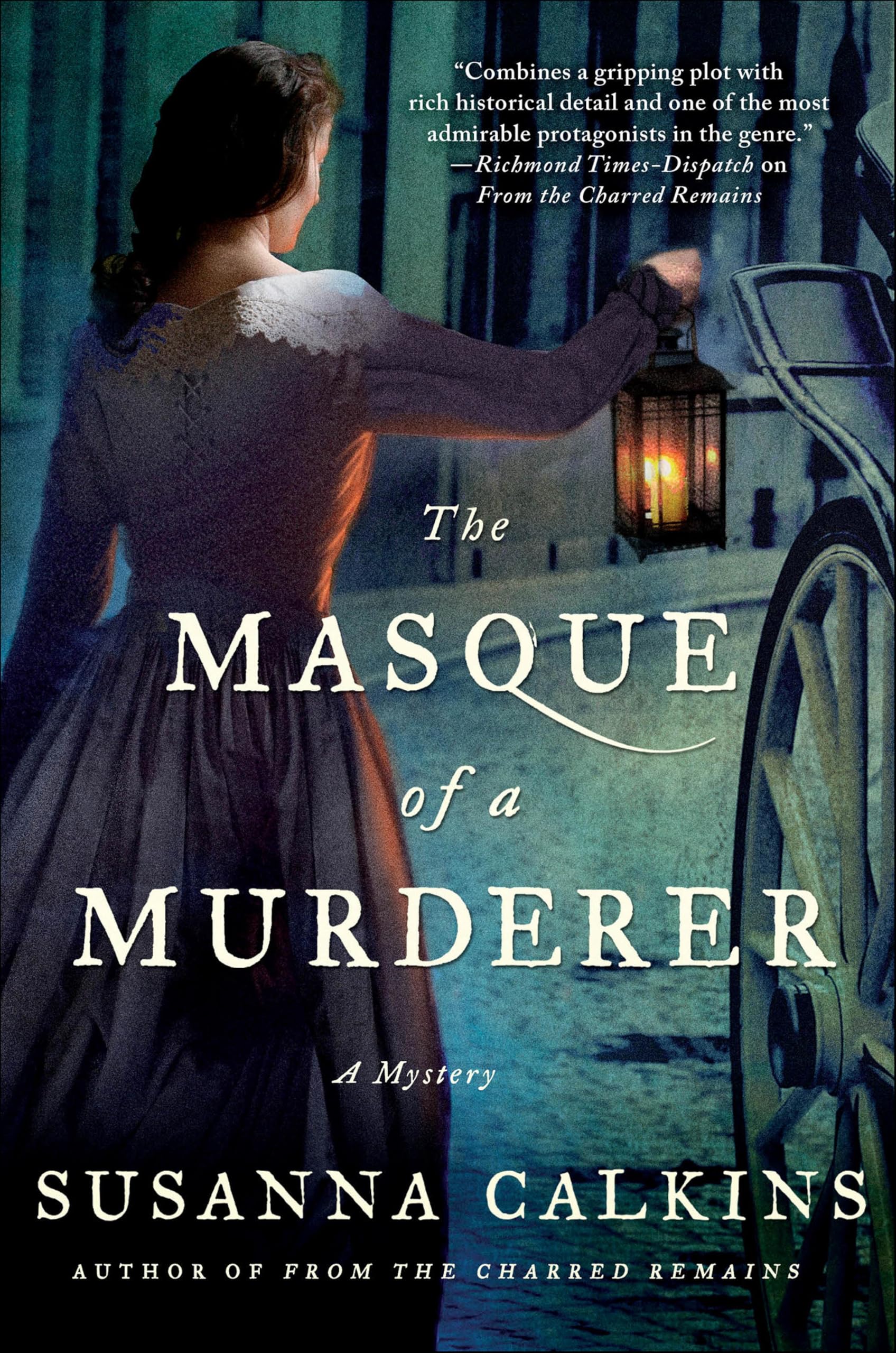 The Masque of a Murderer: A Mystery (The Lucy Campion Mysteries Book 3)