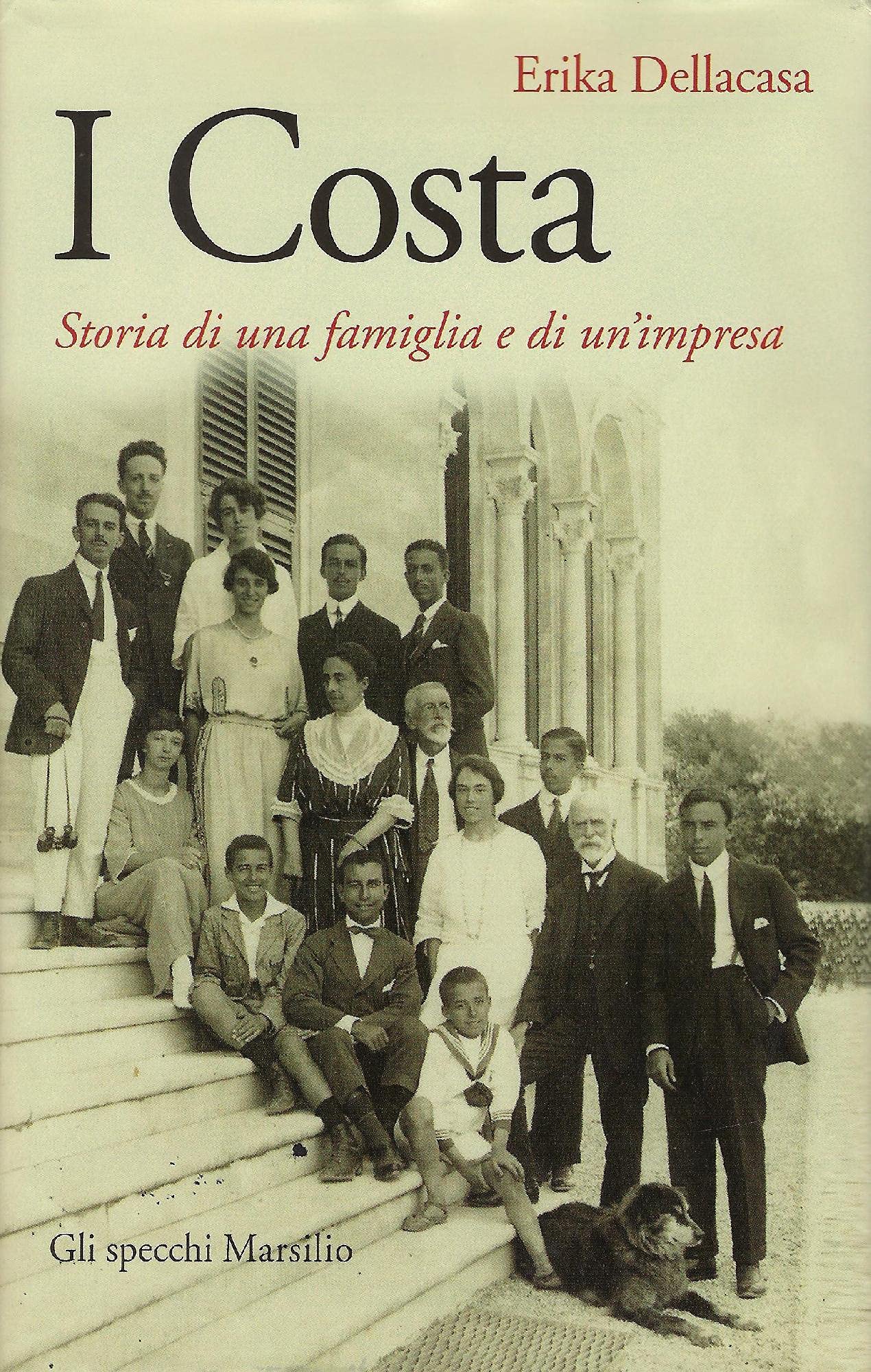 I Costa. Storia Di Una Famiglia E Di Un'impresa - 4