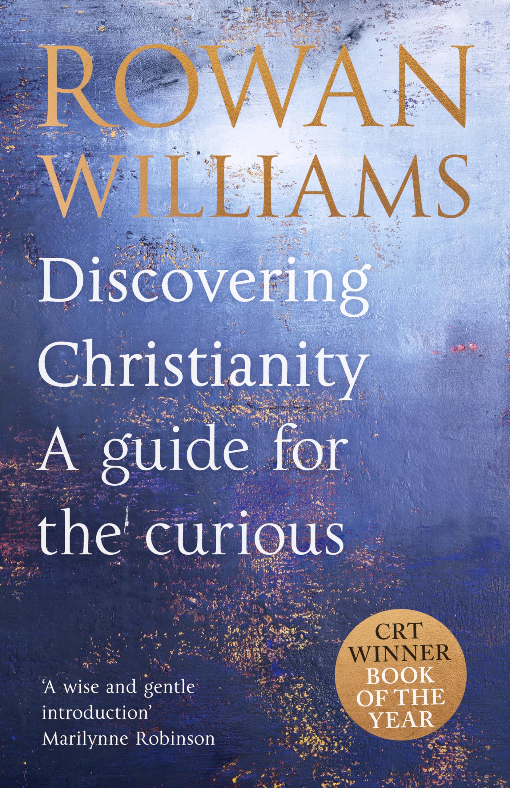 Discovering Christianity : A guide for the curious