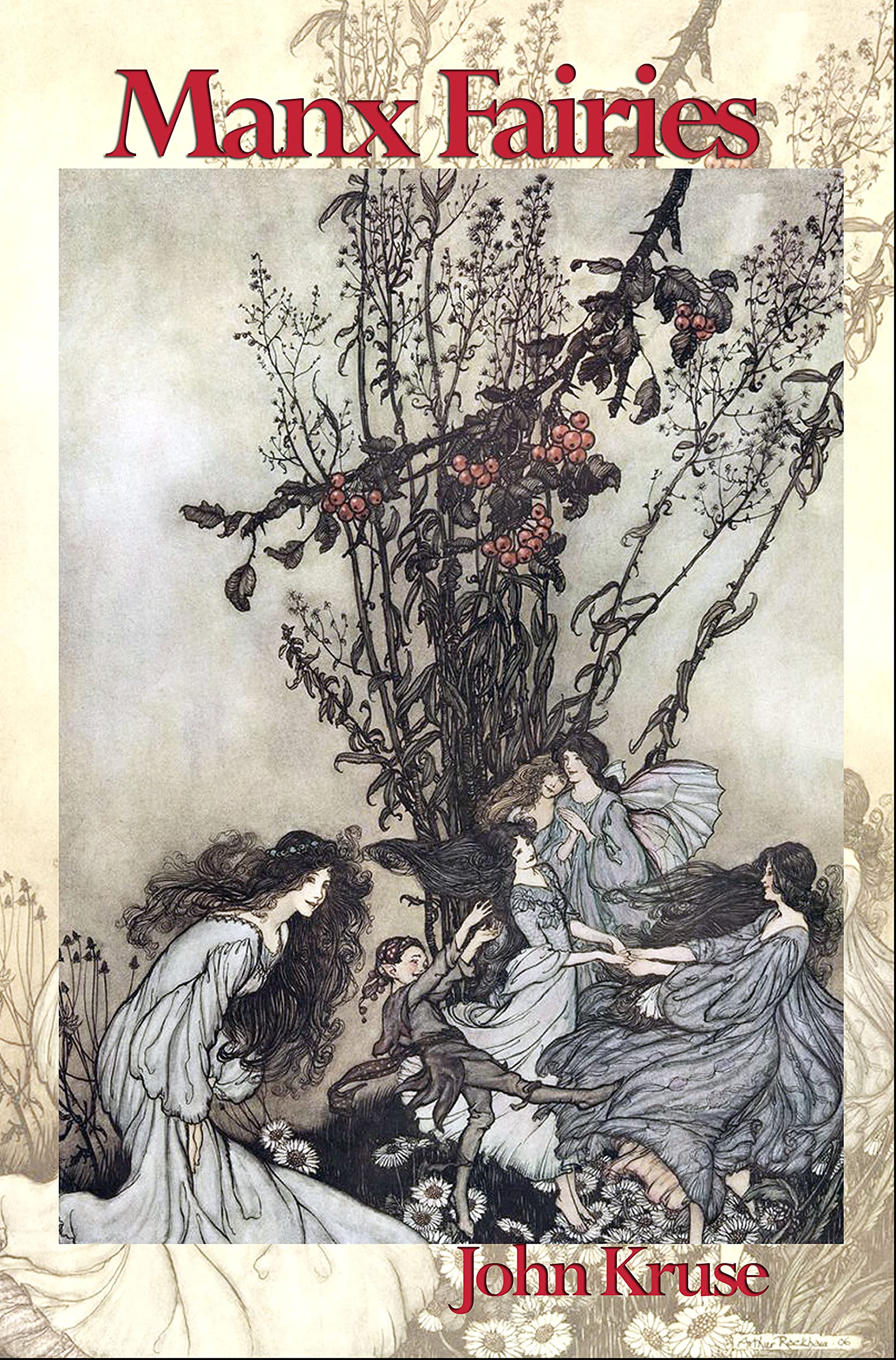 Manx Fairies: The Little People of the Isle of Man: 3 (Faery)
