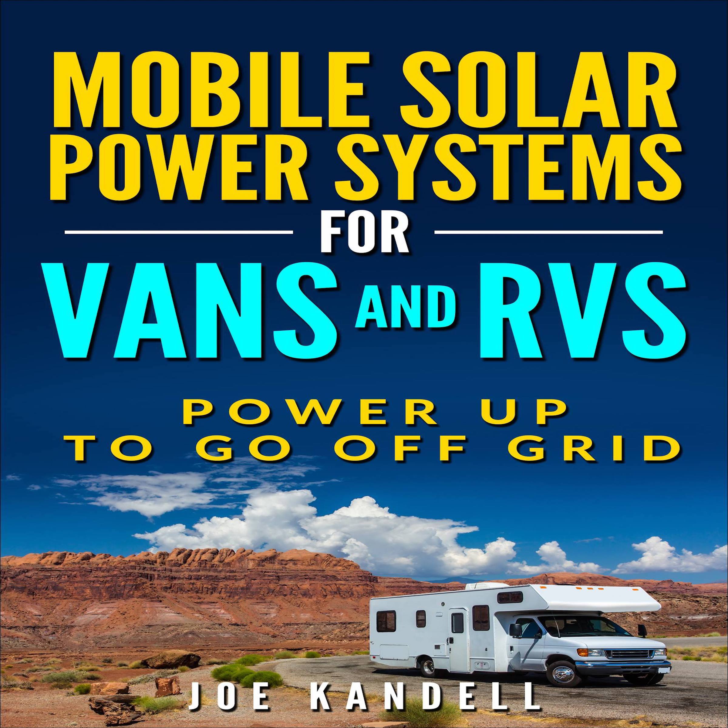 Cover art for Mobile Solar Power Systems for Vans and RVs