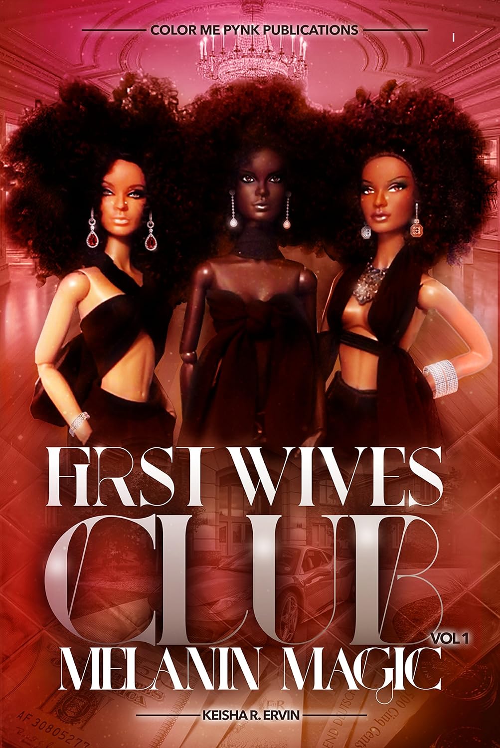 First Wives Club Vol.1 Melanin Magic eBook Ervin, Keisha