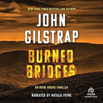 Burned Bridges Audiobook by John Gilstrap episode artwork