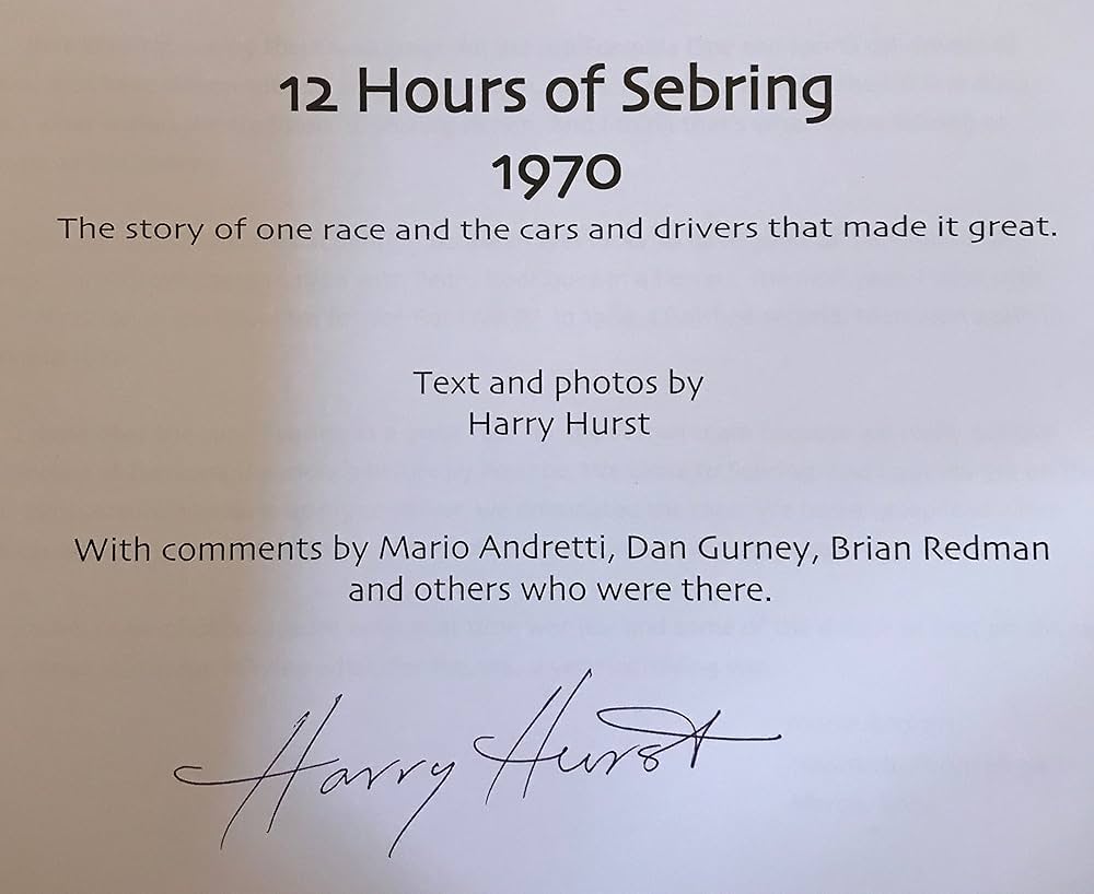 洋書 SEBRING Amazon.co.jp: 12 Hours of Sebring 1970: The Story of One