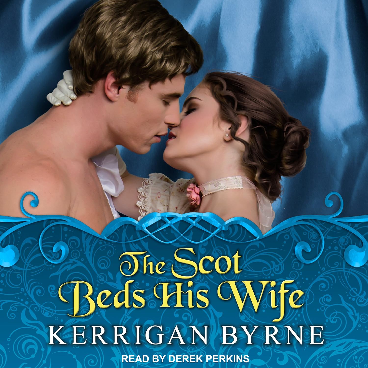 The Scot Beds His Wife: Victorian Rebels, Book 5
