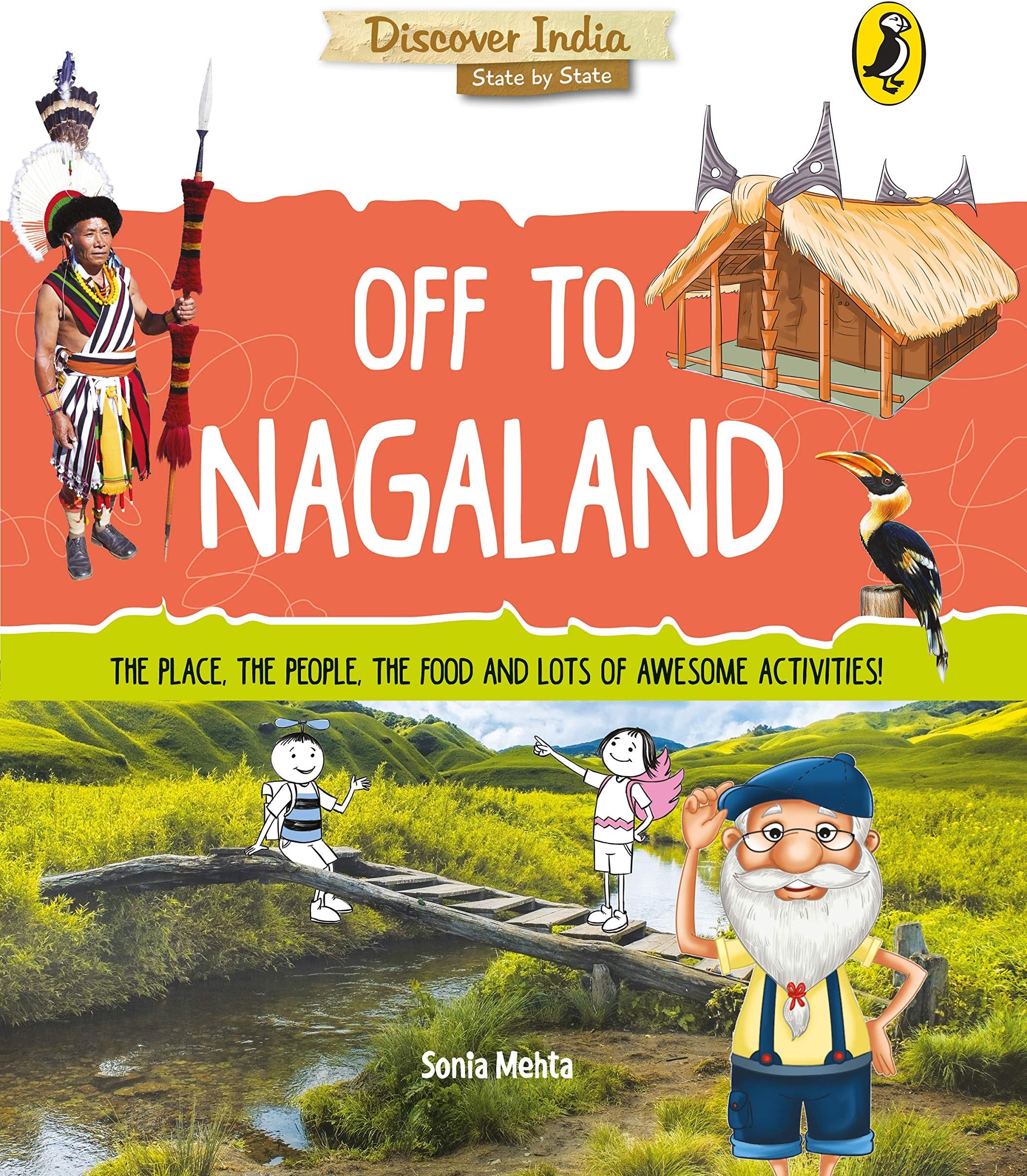 Off to Nagaland (Discover India)