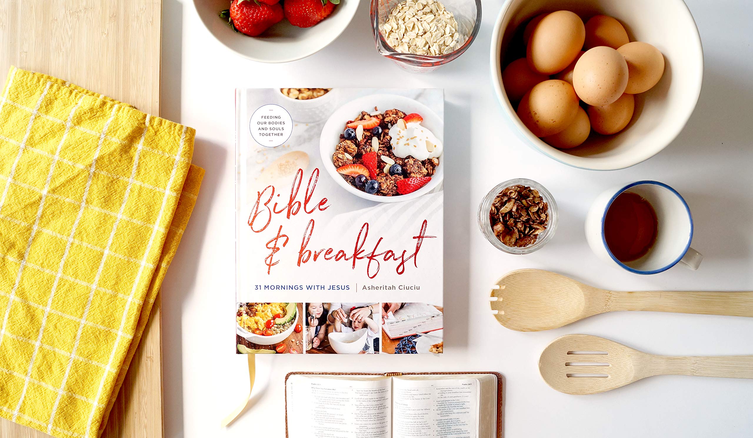 Bible and Breakfast: 31 Mornings with Jesus--Feeding Our Bodies and Souls Together - PT04