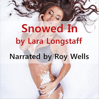 Snowed In Audiobook by Lara Longstaff episode artwork
